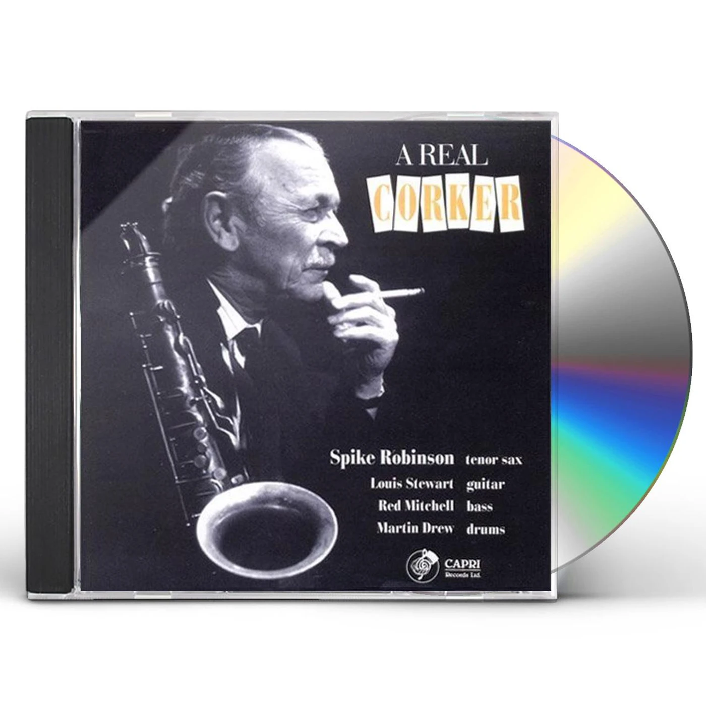 Spike Robinson REAL CORKER CD