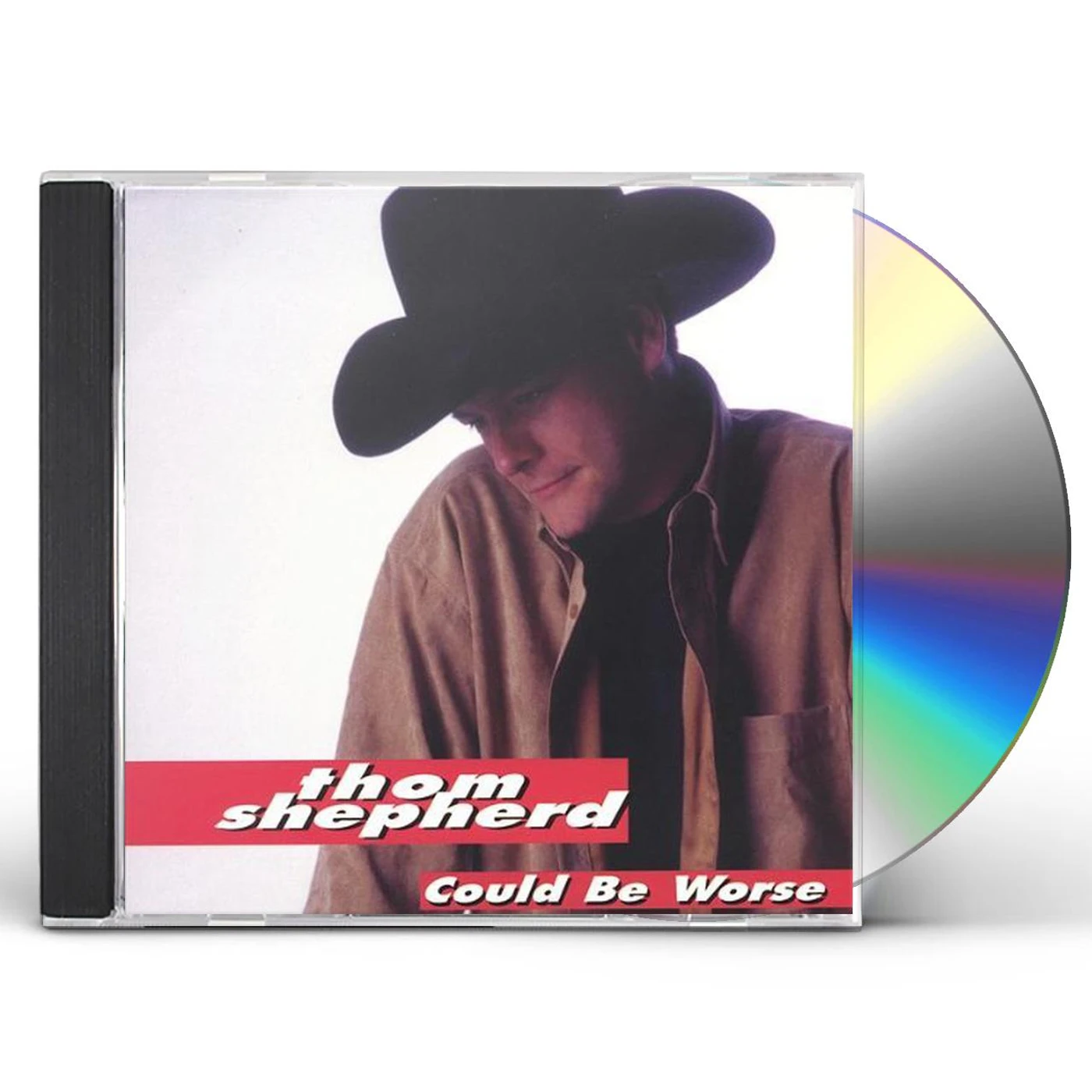 Thom Shepherd COULD BE WORSE CD