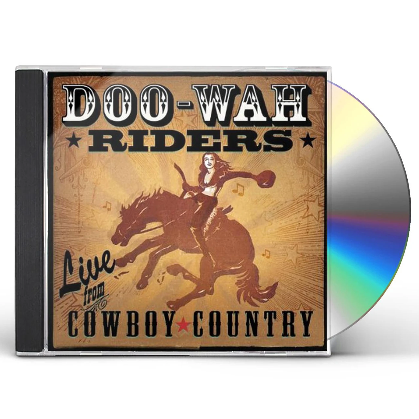 Doo-Wah Riders LIVE FROM COWBOY COUNTRY CD
