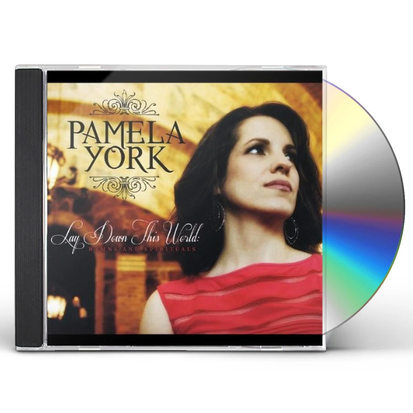Pamela York LAY DOWN THIS WORLD: HYMNS & SPIRITUALS CD