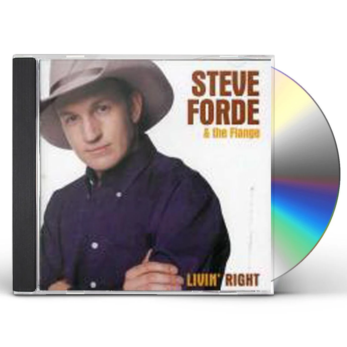 Steve Forde LIVIN RIGHT CD