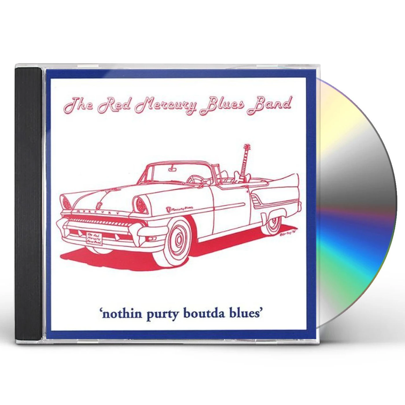 Red Mercury Blues Band 'NOTHIN PURDY BOUTDA BLUES' CD