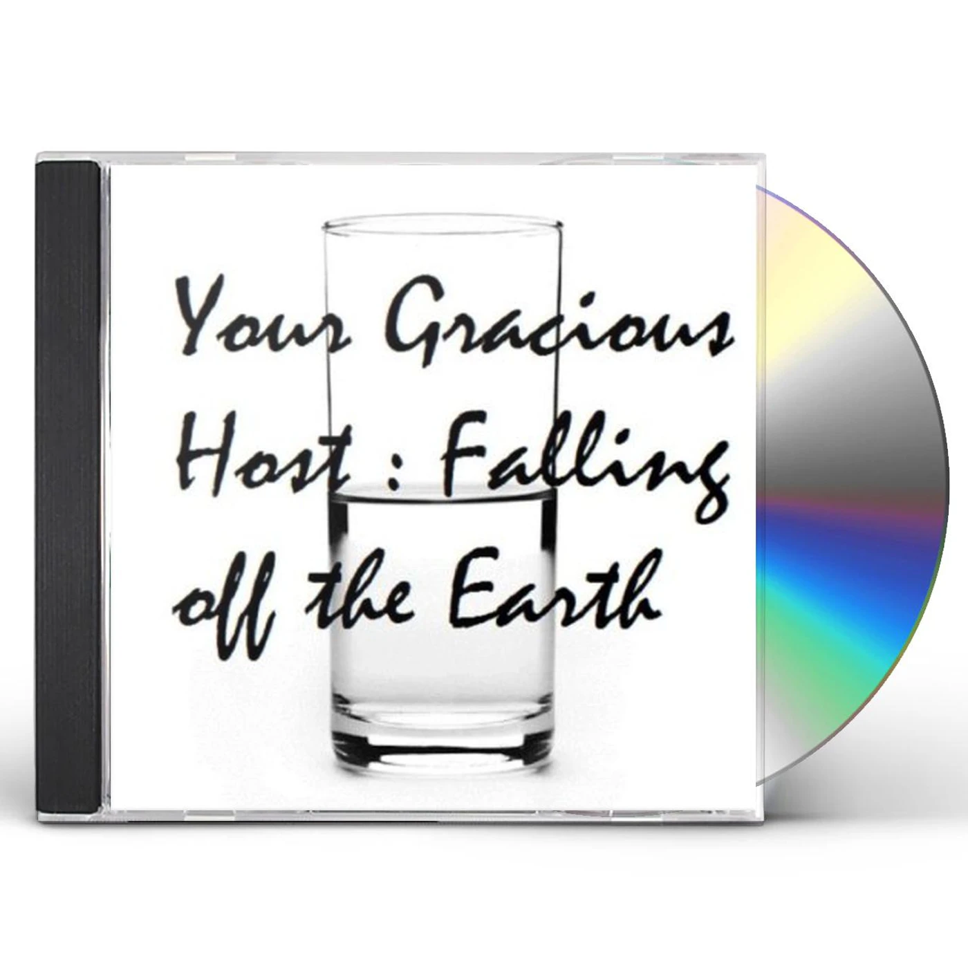 Your Gracious Host FALLING OFF THE EARTH CD