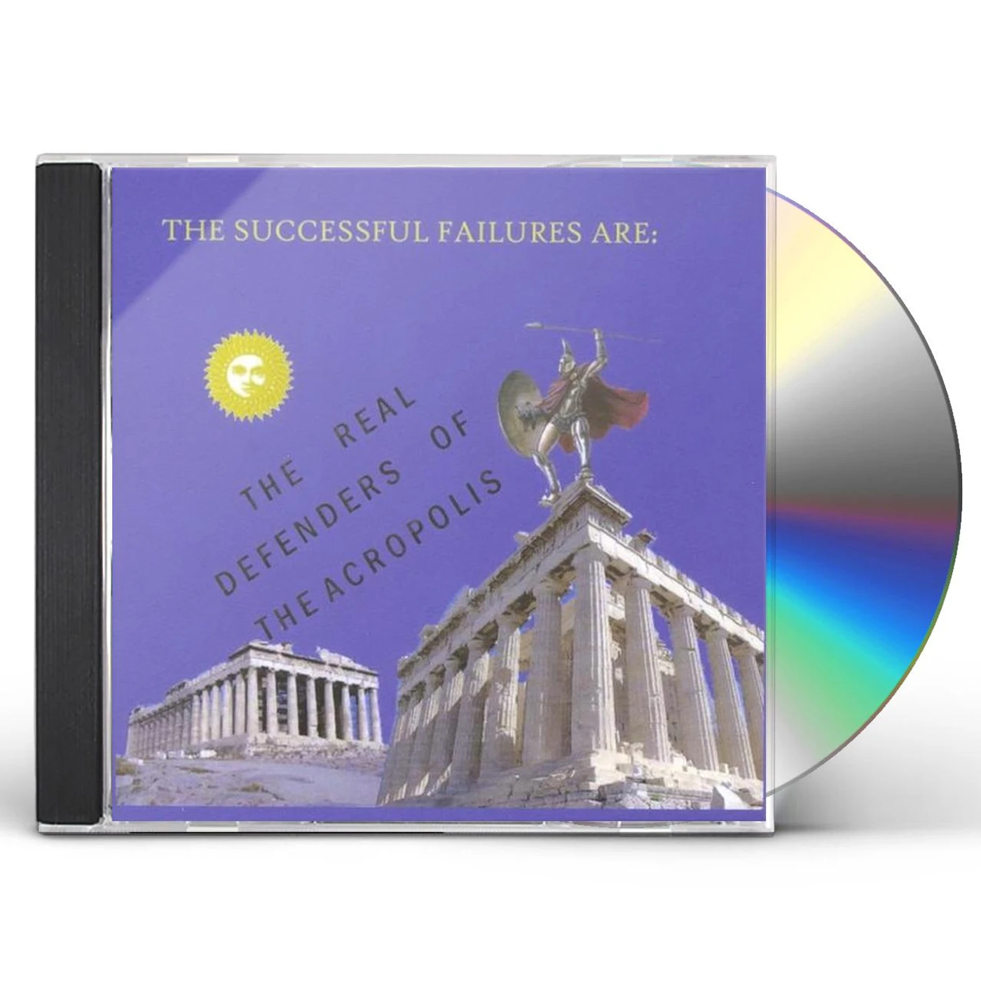 The Successful Failures REAL DEFENDERS OF THE ACROPOLIS CD