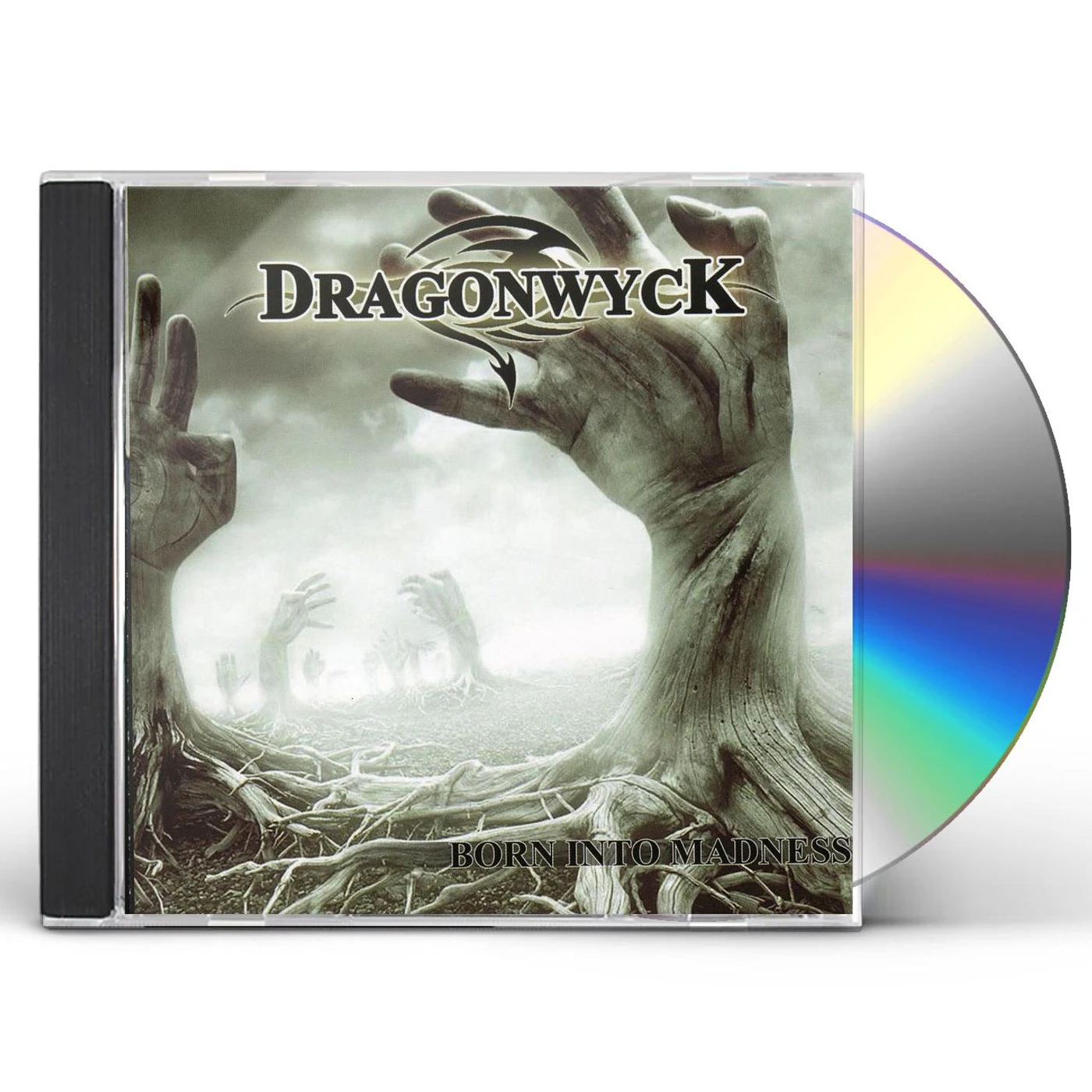 Dragonwyck BORN INTO MADNESS CD