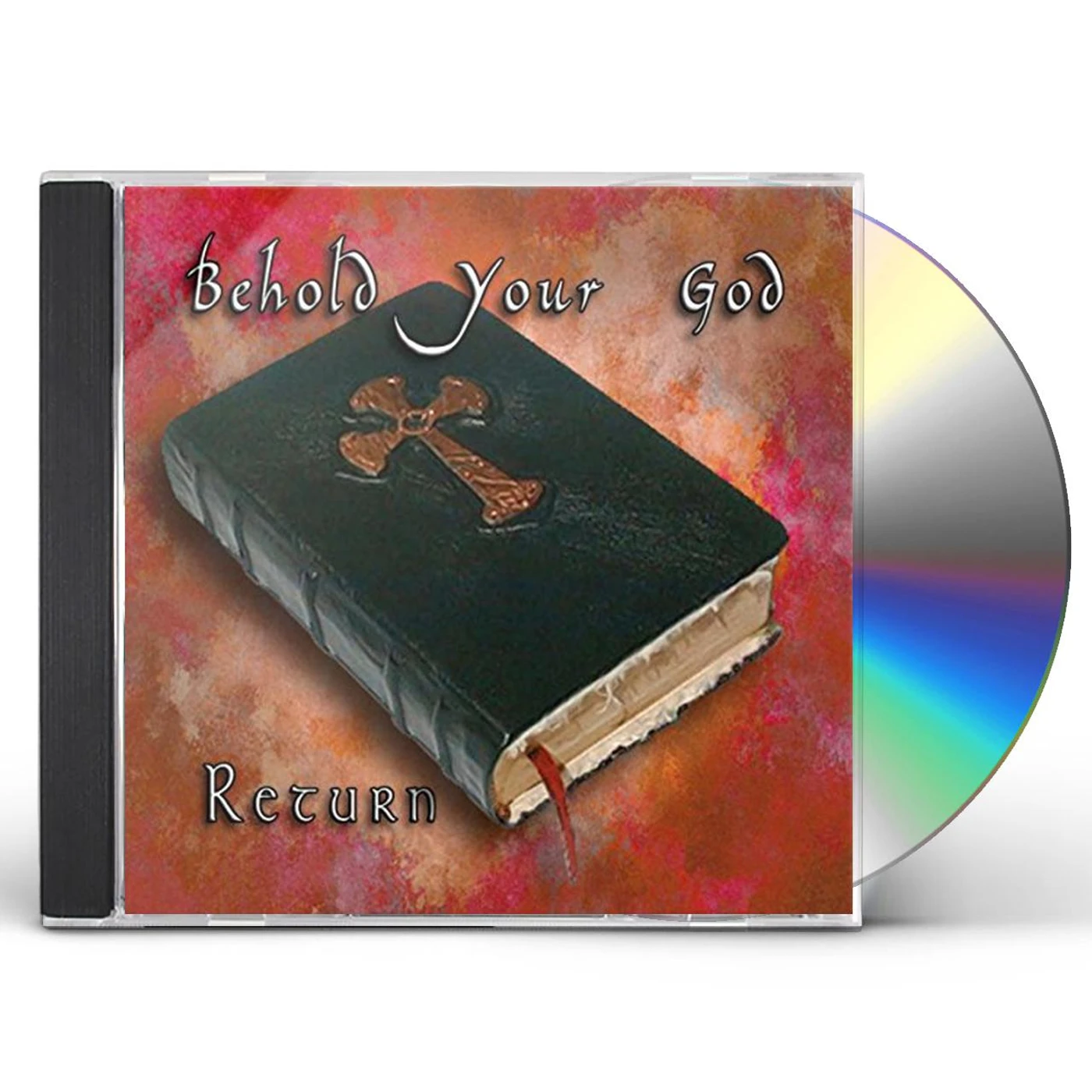 Return BEHOLD YOUR GOD CD