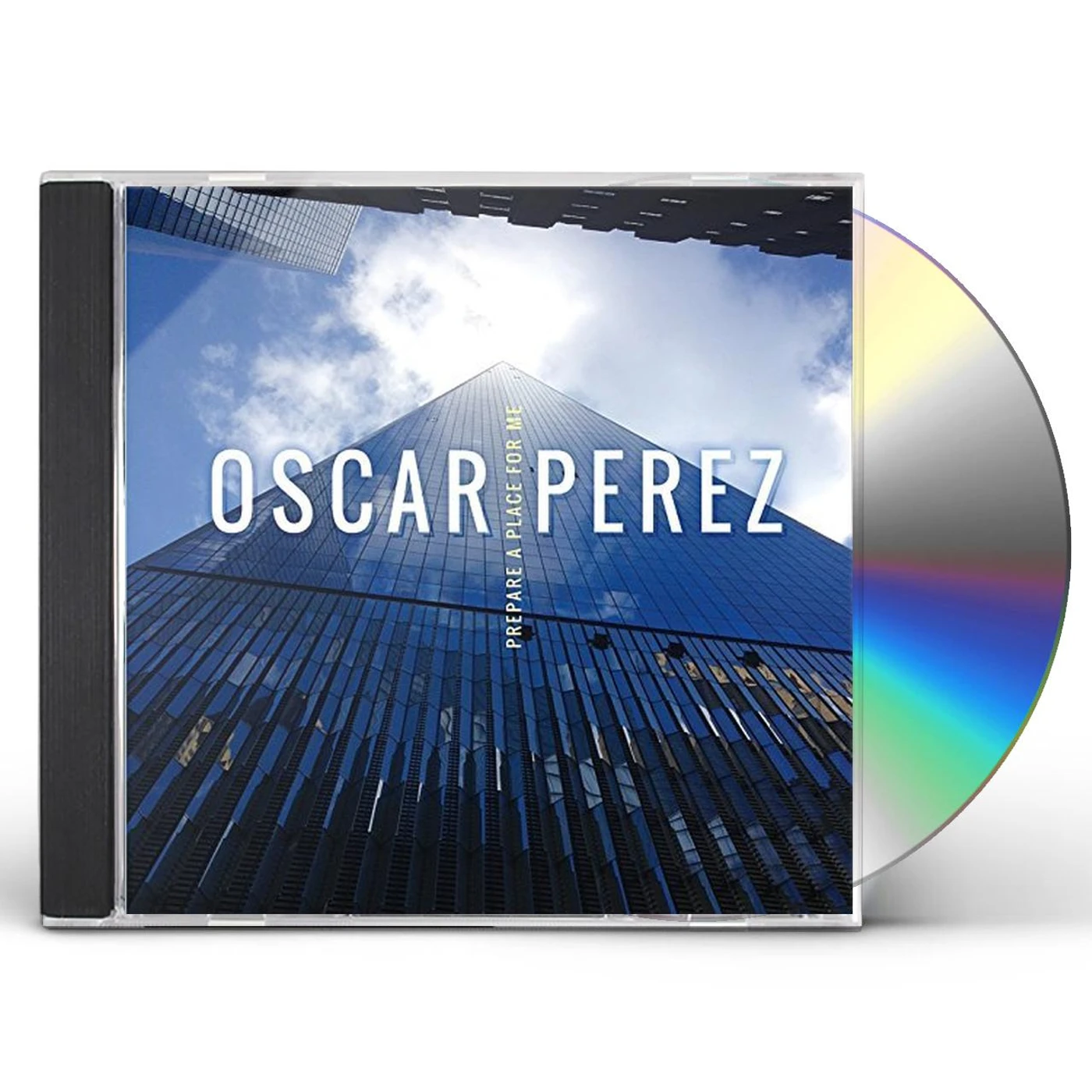 Oscar Perez PREPARE A PLACE FOR ME CD