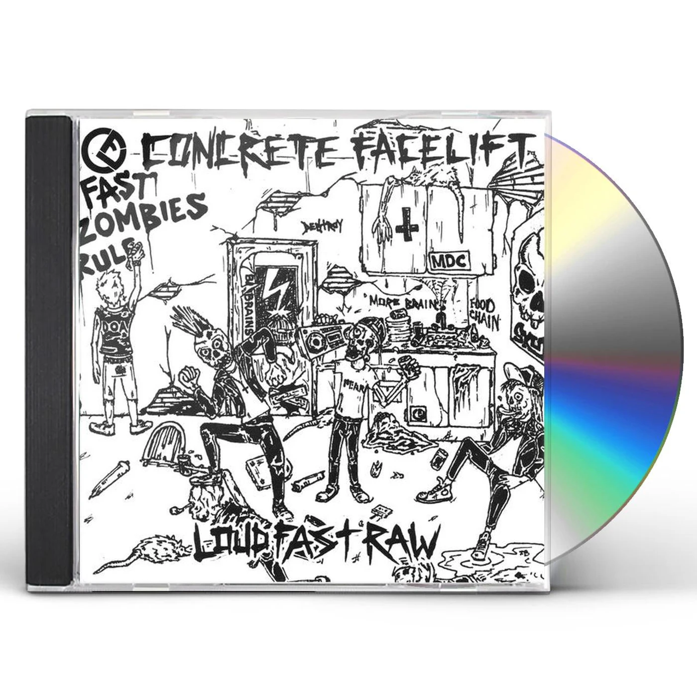 Concrete Facelift LOUD FAST RAW CD