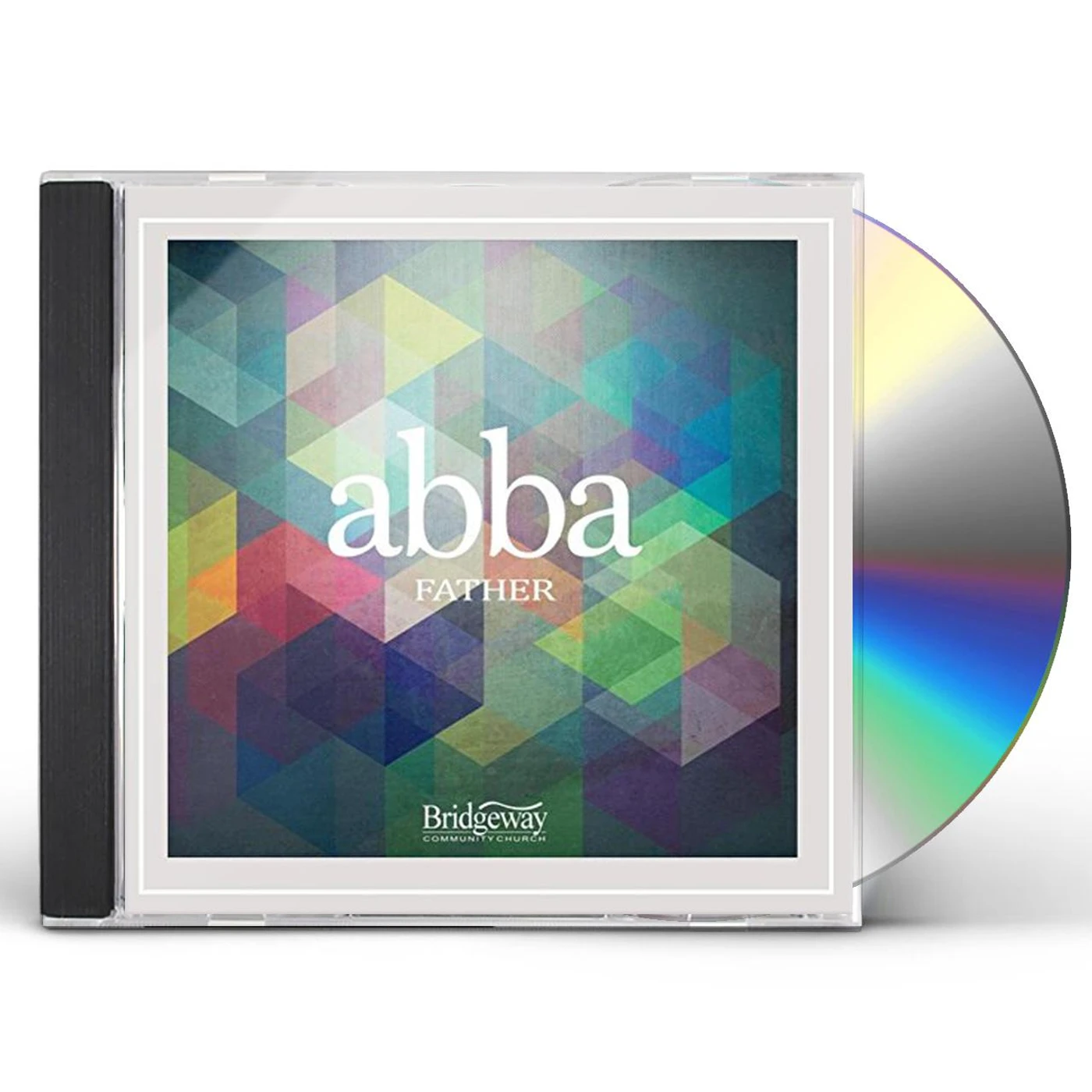 Bridgeway Community Church ABBA FATHER CD