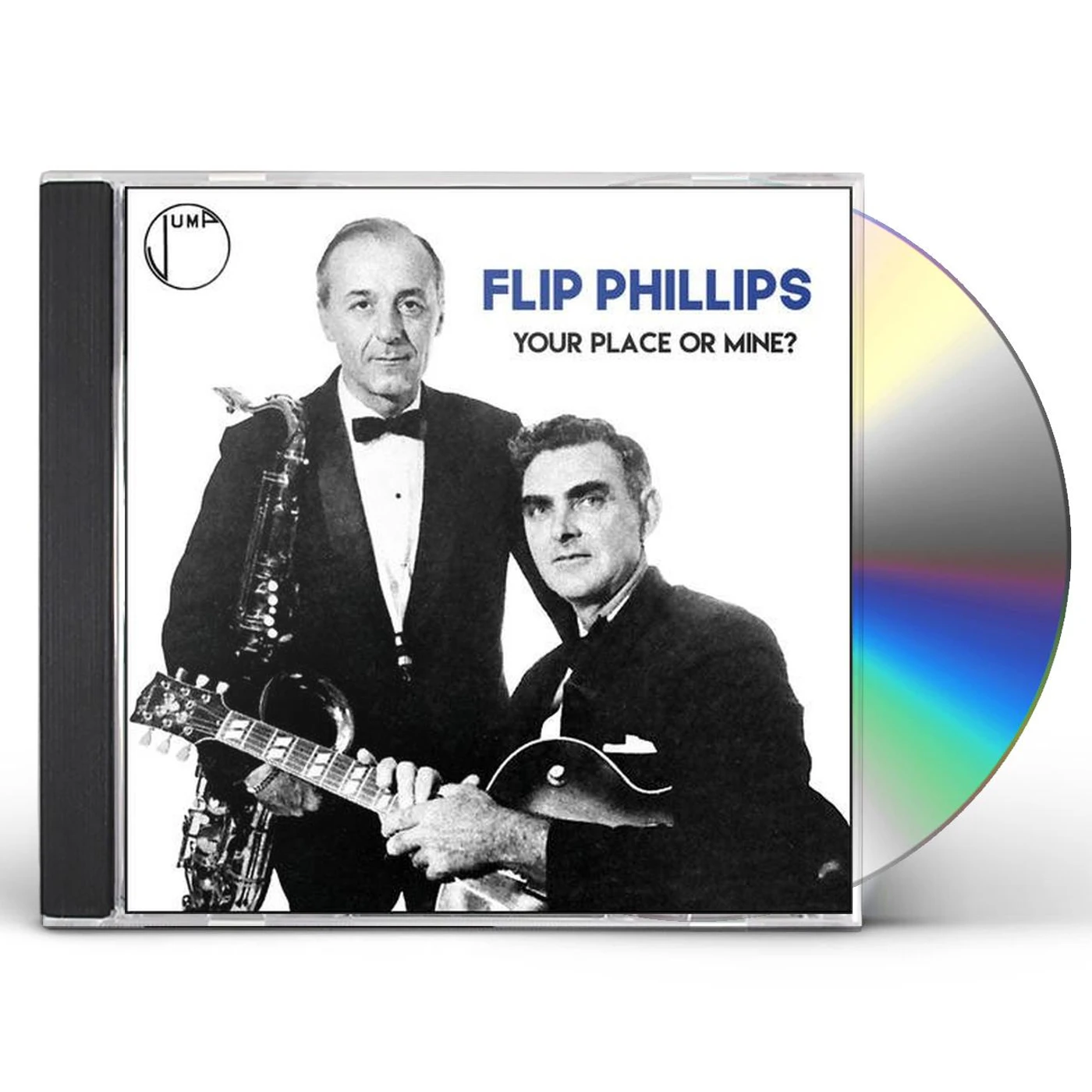 Flip Phillips YOUR PLACE OR MINE? CD