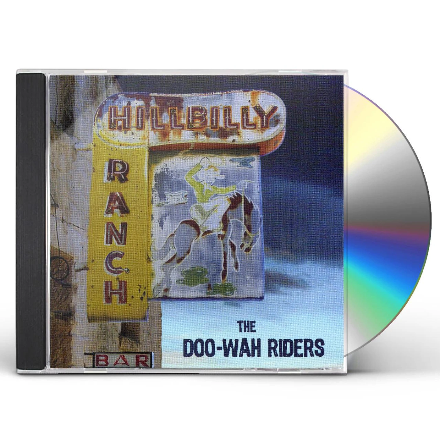 Doo-Wah Riders HILLBILLY RANCH CD