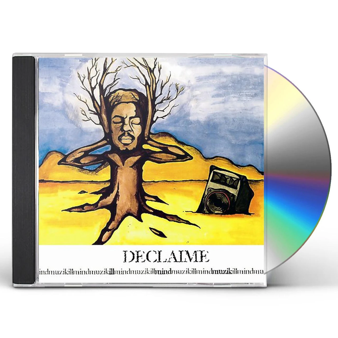 Declaime ILL MIND MUZIK CD