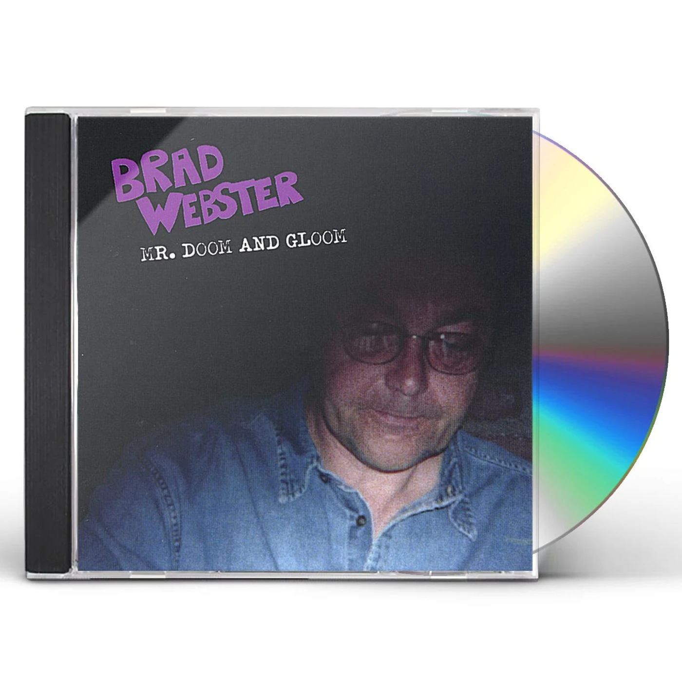 Brad Webster MR. DOOM & GLOOM CD
