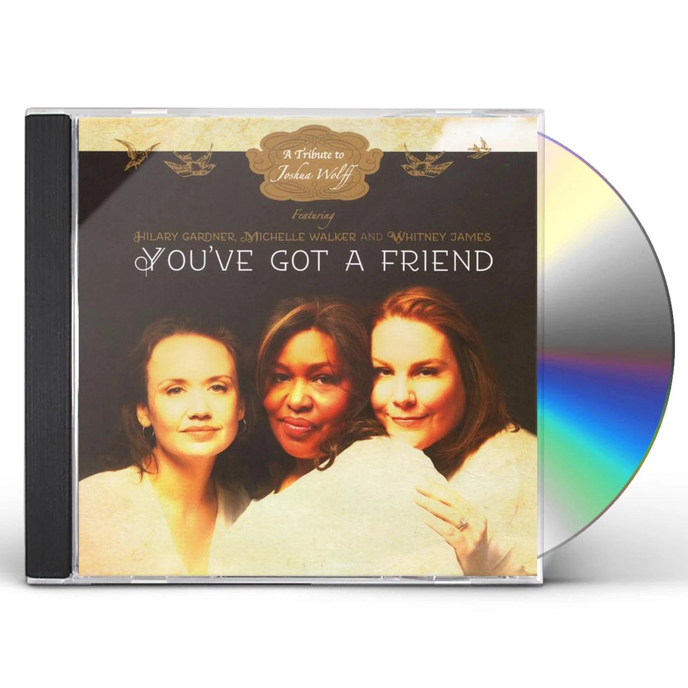 Michelle Walker YOUVE GOT A FRIEND CD
