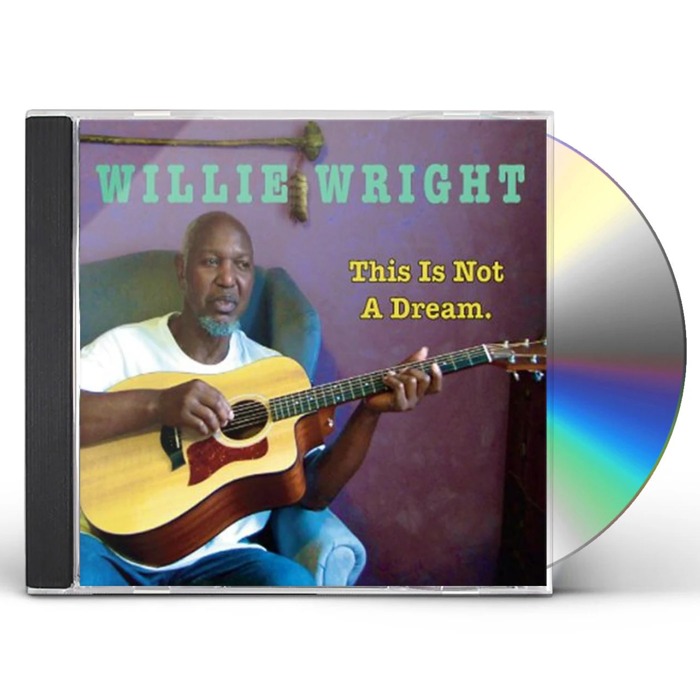 Willie Wright THIS IS NOT A DREAM CD