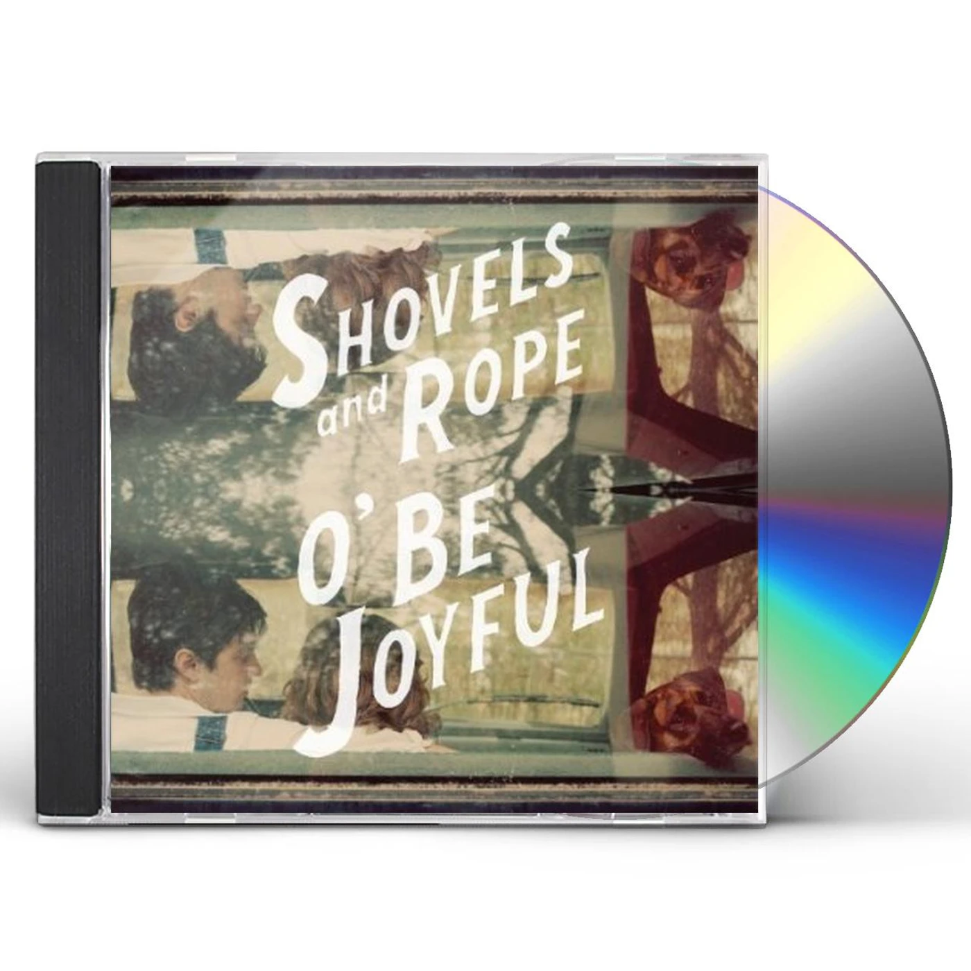 Shovels & Rope O' BE JOYFUL CD