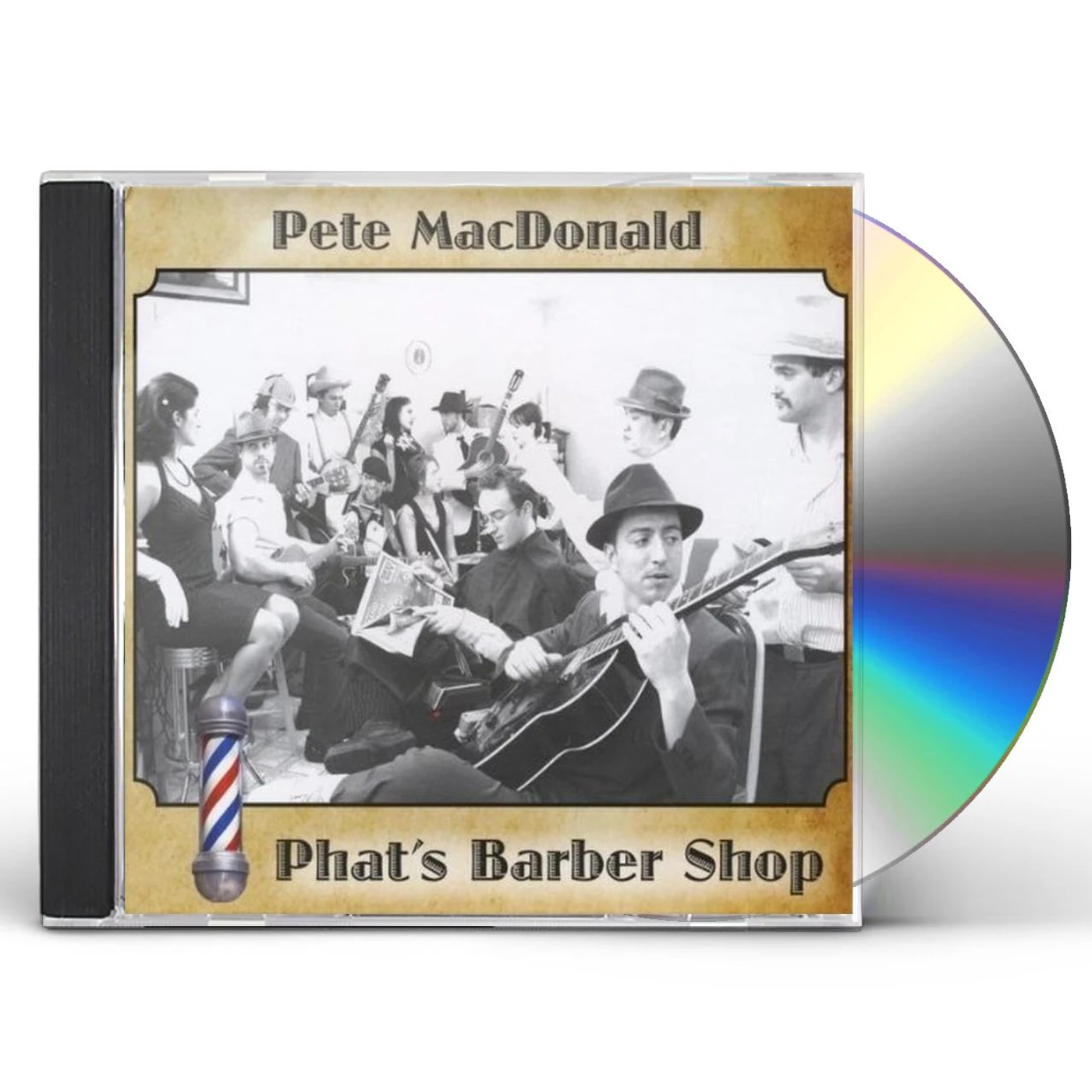 Pete MacDonald PHAT'S BARBERSHOP CD