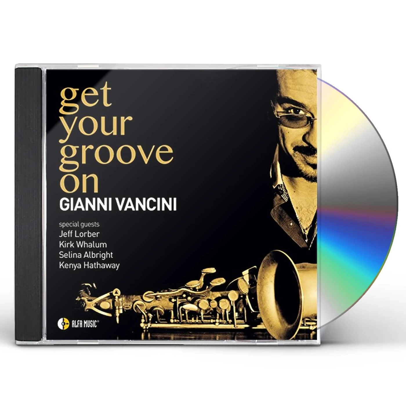Gianni Vancini GET YOUR GROOVE ON CD