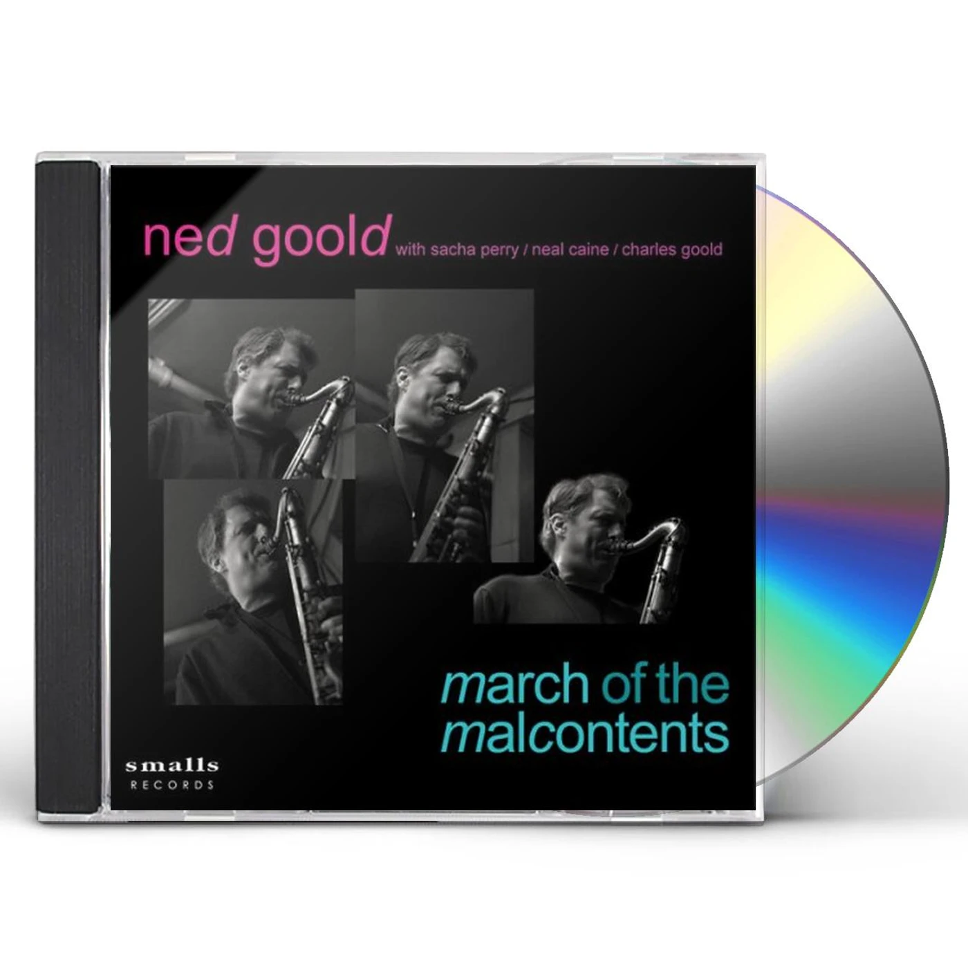 Ned Goold MARCH OF MALCONTENTS CD