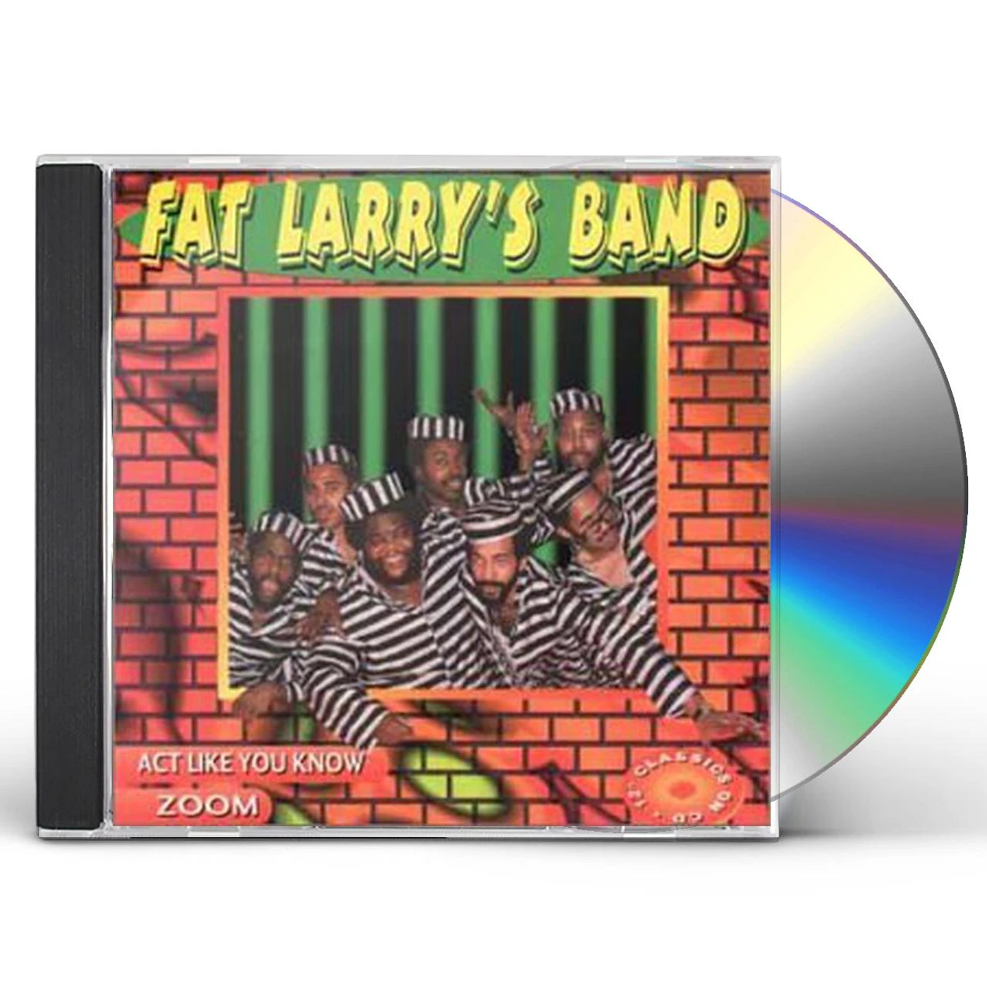 Fat Larry's Band ACT LIKE YOU KNOW / ZOOM CD