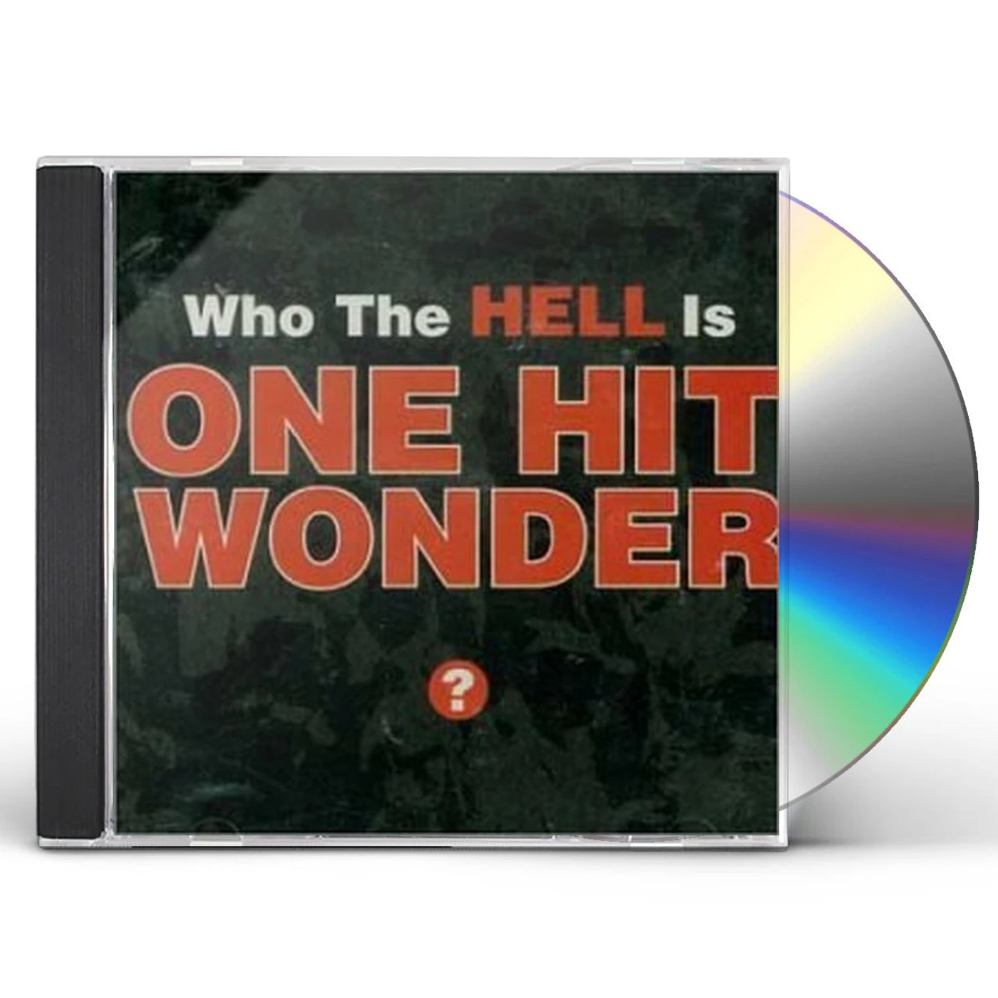 WHO THE HELL IS ONE HIT WONDER CD