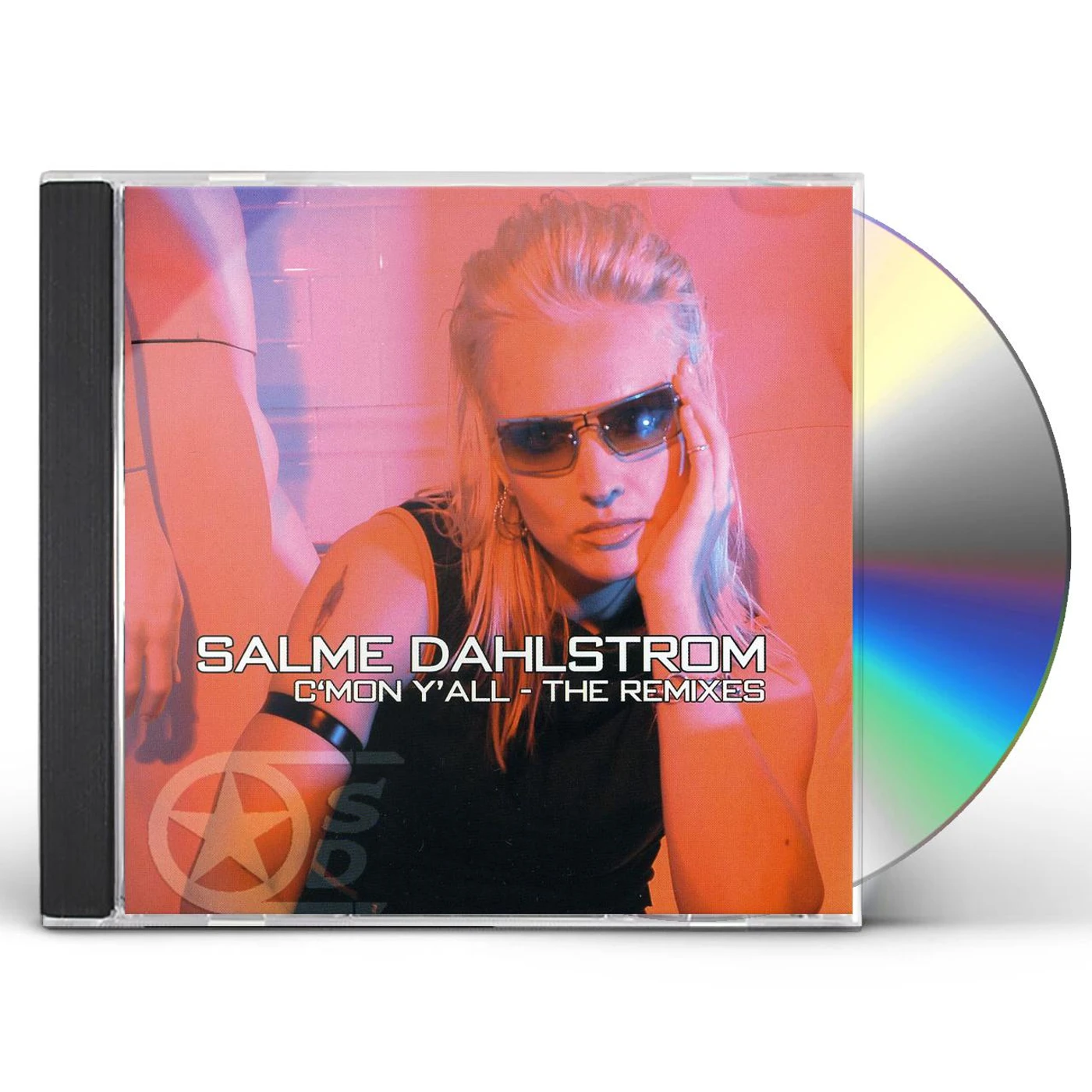 Salme Dahlstrom C'MON Y'ALL-THE REMIXES CD