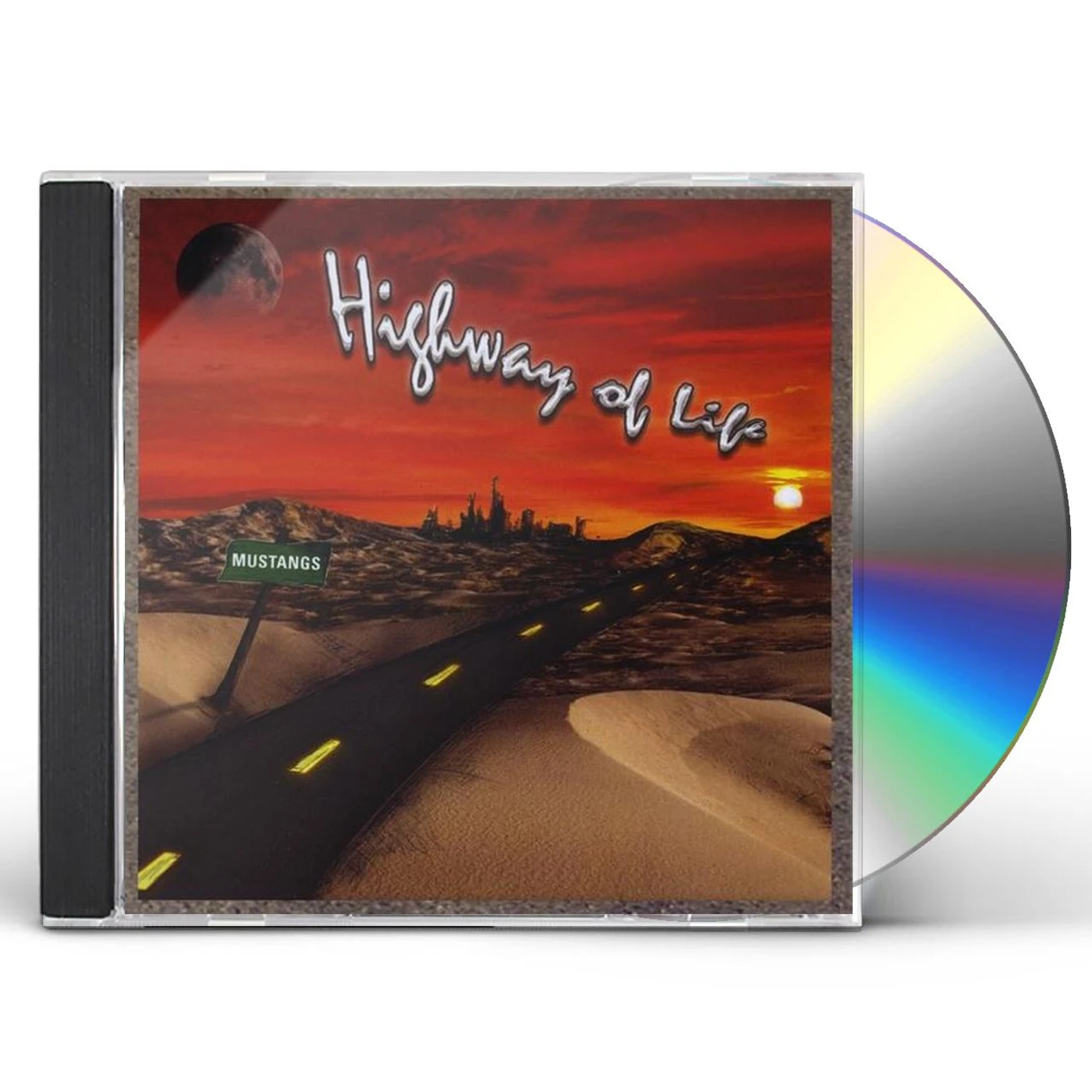 Mustangs HIGHWAY OF LIFE CD