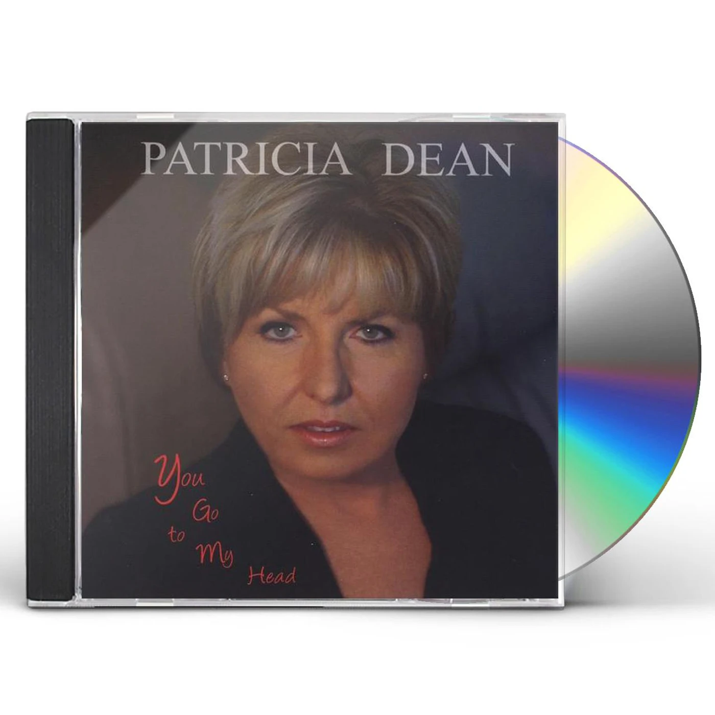 Patricia Dean YOU GO TO MY HEAD CD