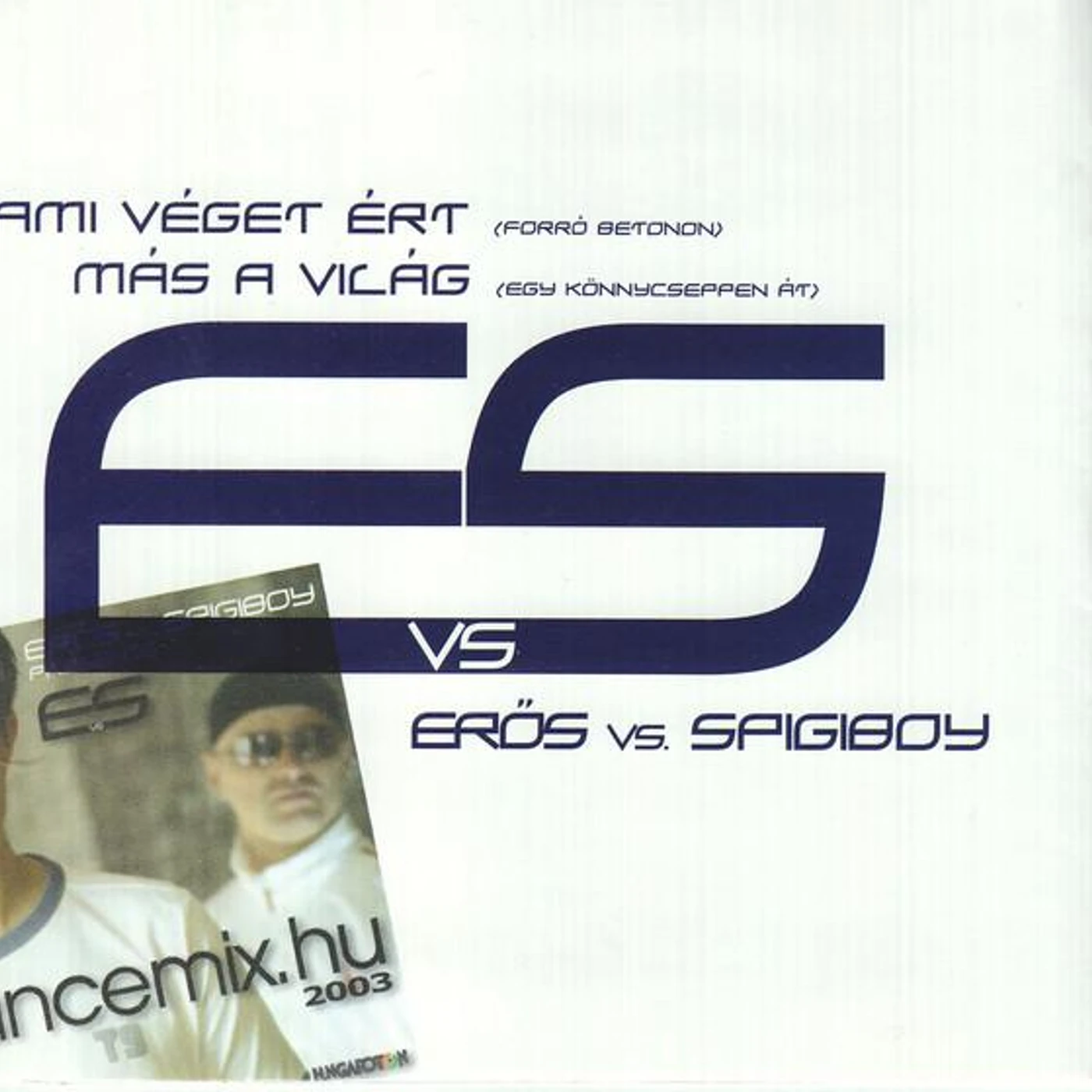 Erős vs. Spigiboy Brand Page