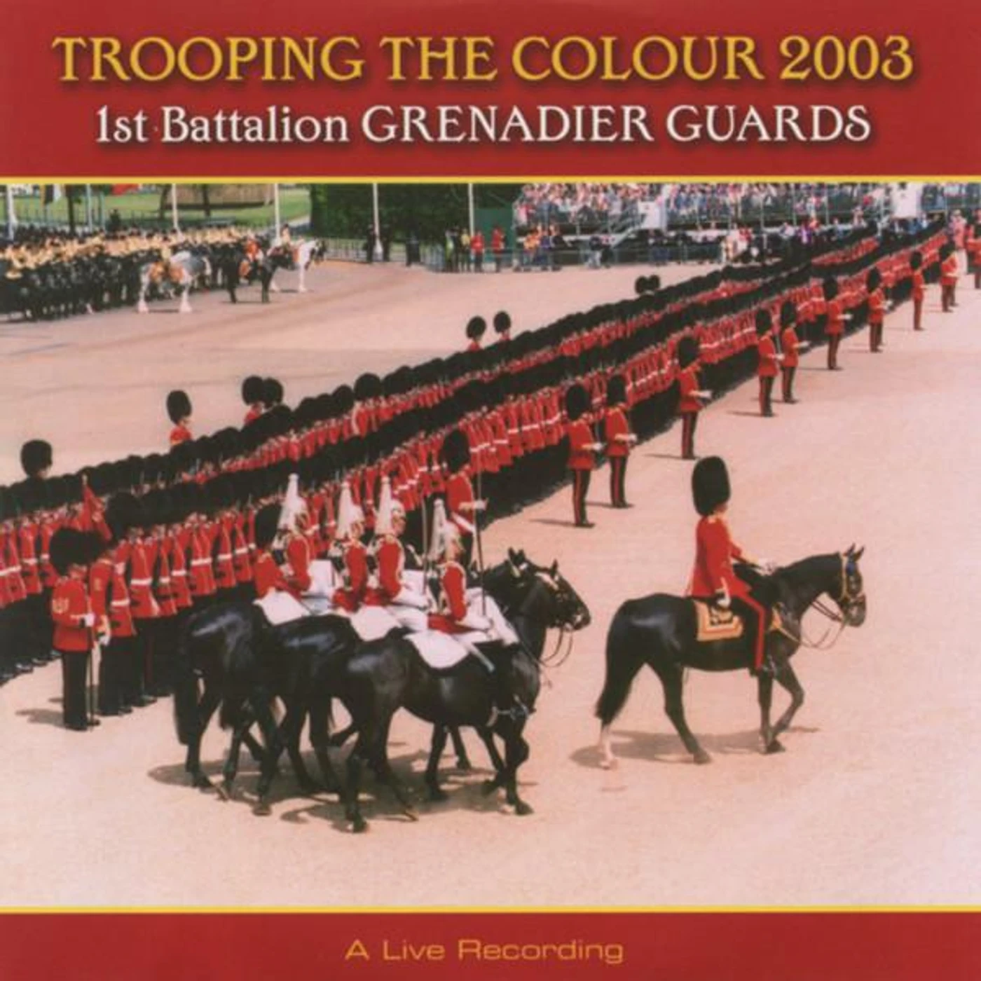 1st Battalion Grenadier Guards