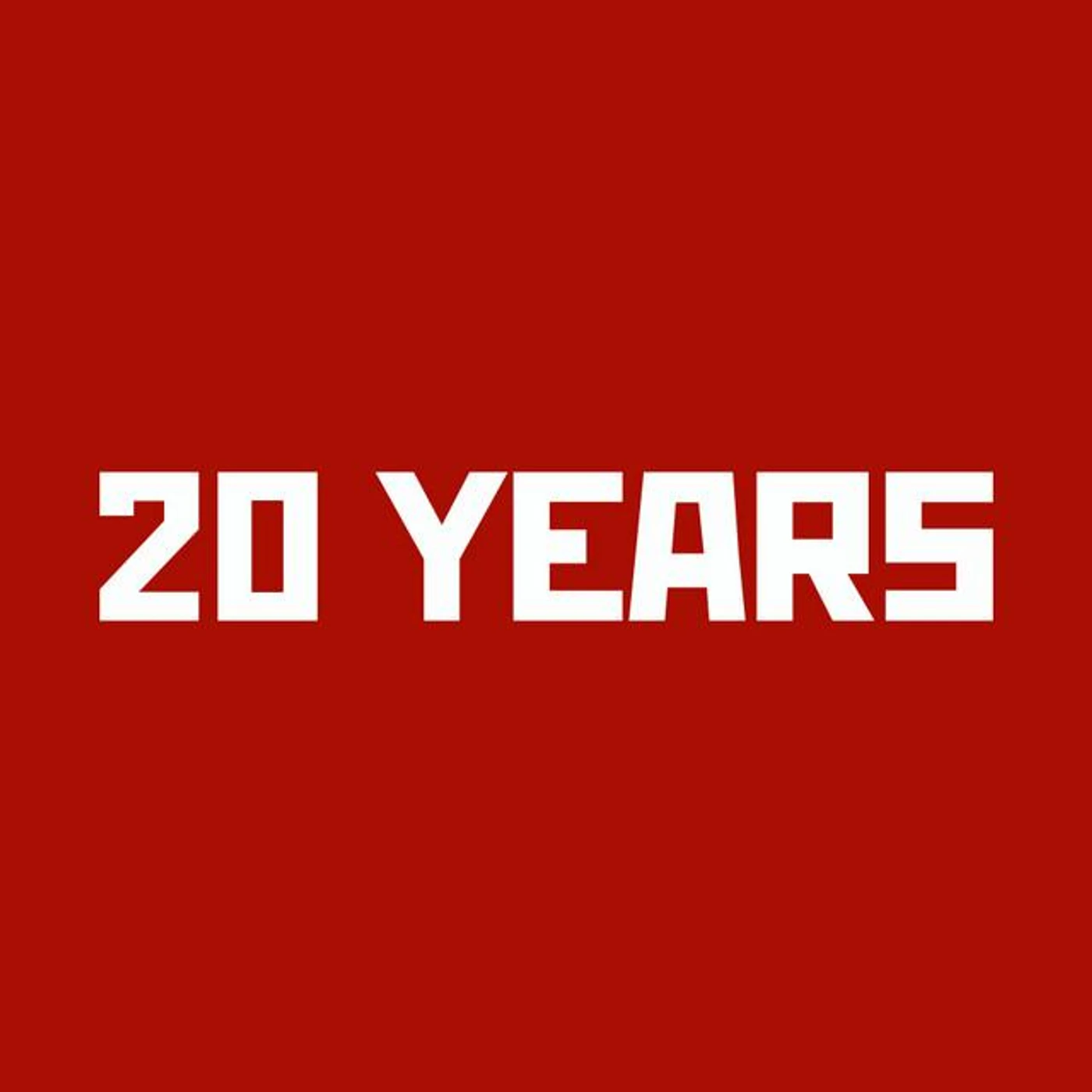 20 Years