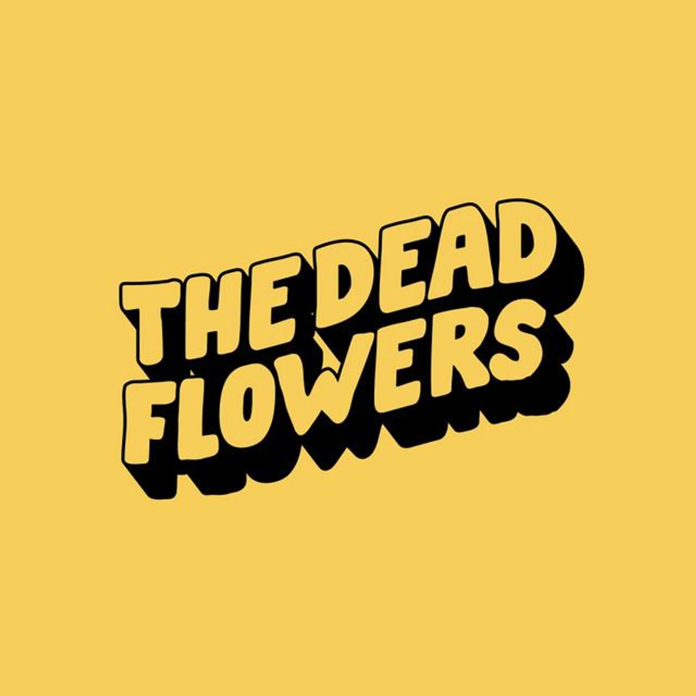 The Dead Flowers Brand Page