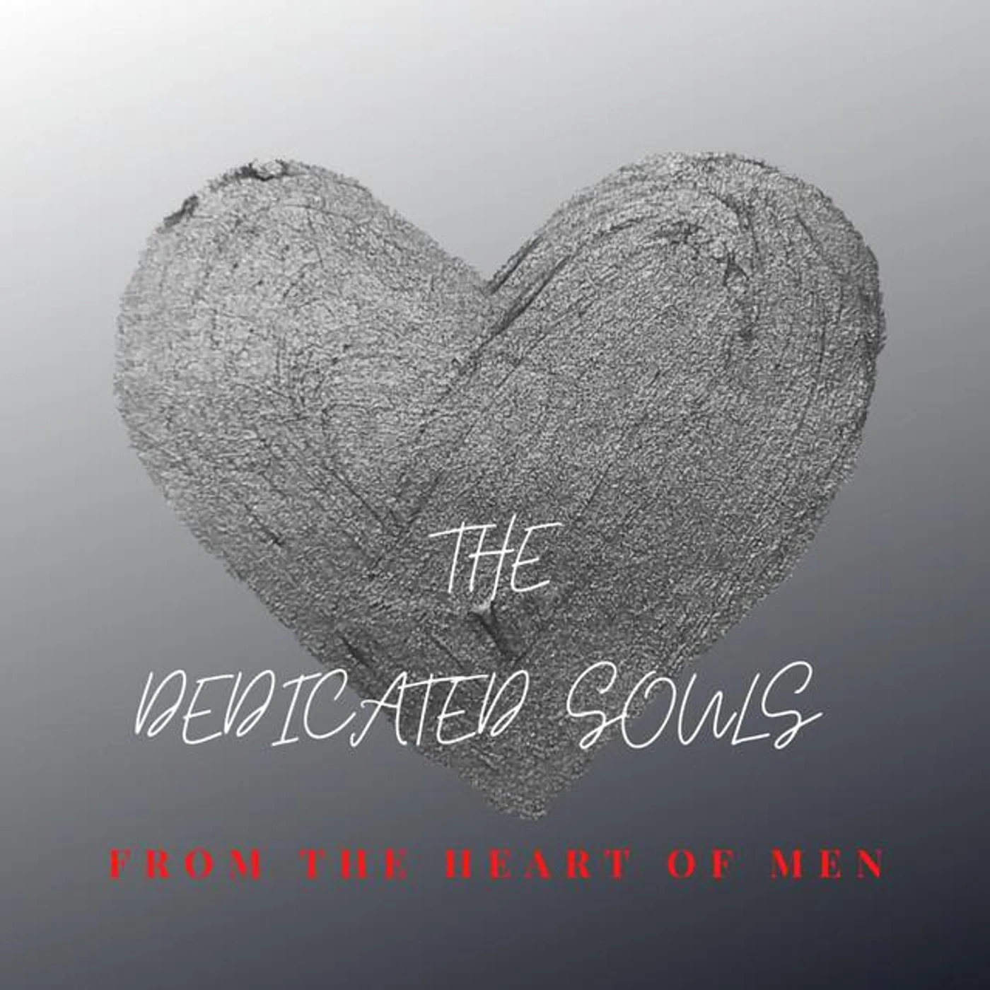 The Dedicated Souls