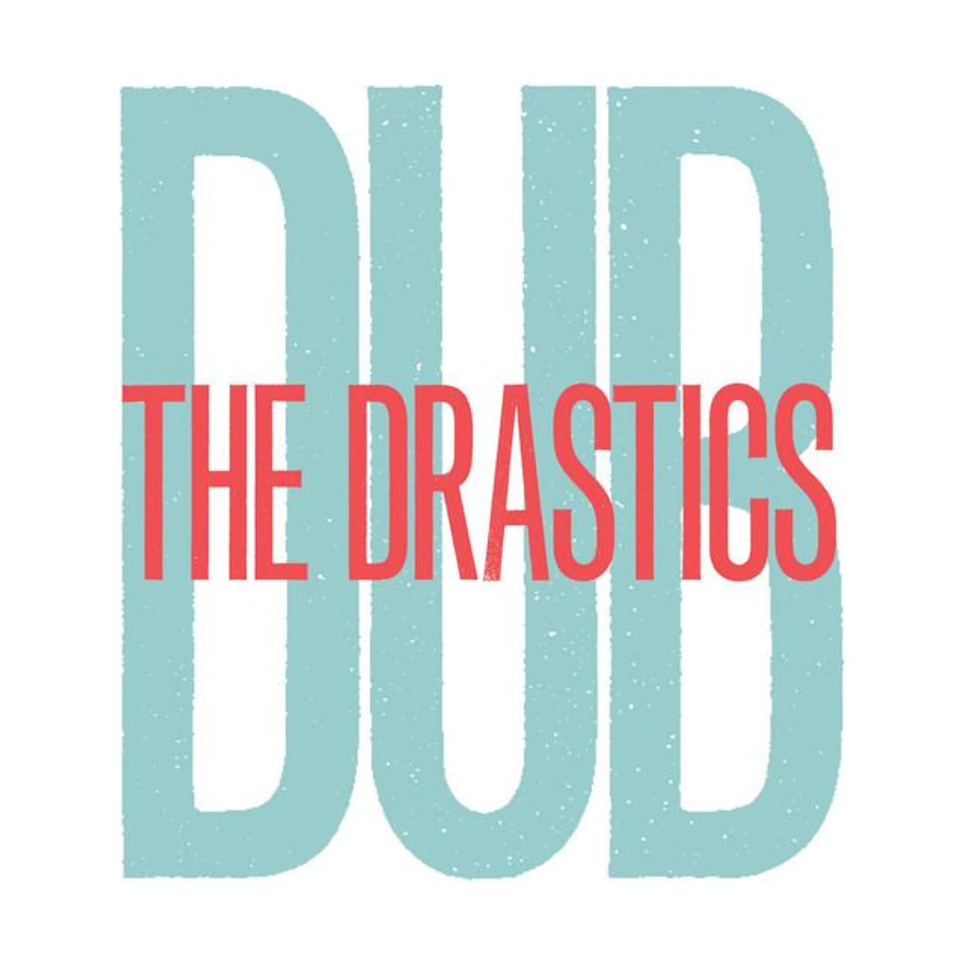The Drastics Brand Page