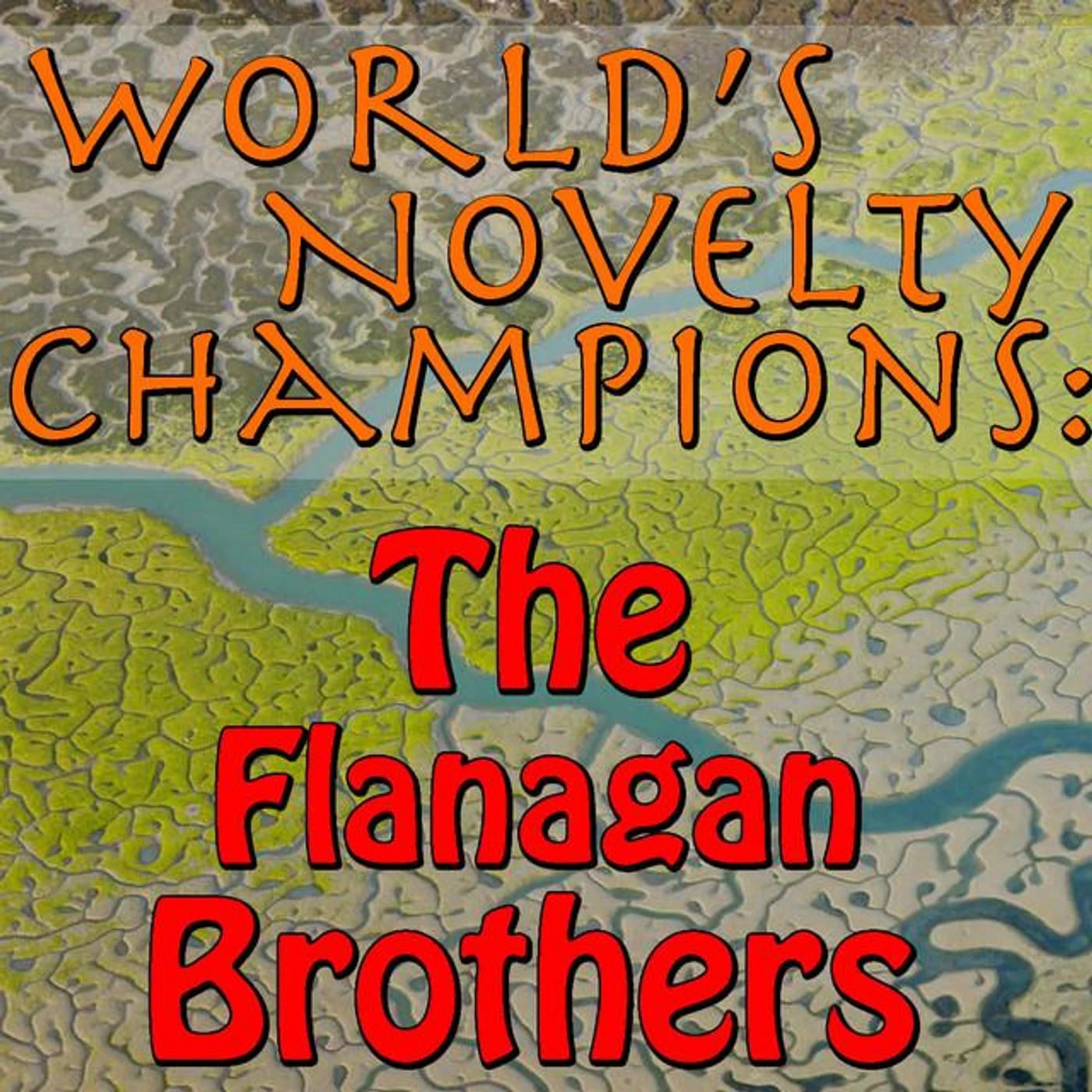 The Flanagan Brothers