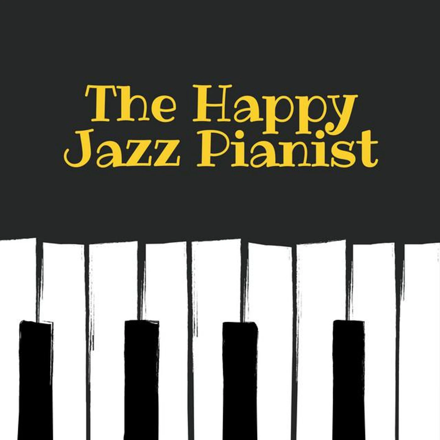 The Happy Jazz Pianist