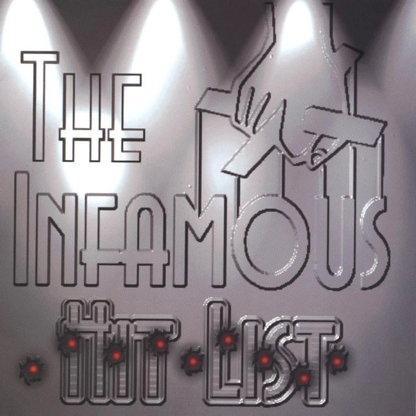 The Infamous
