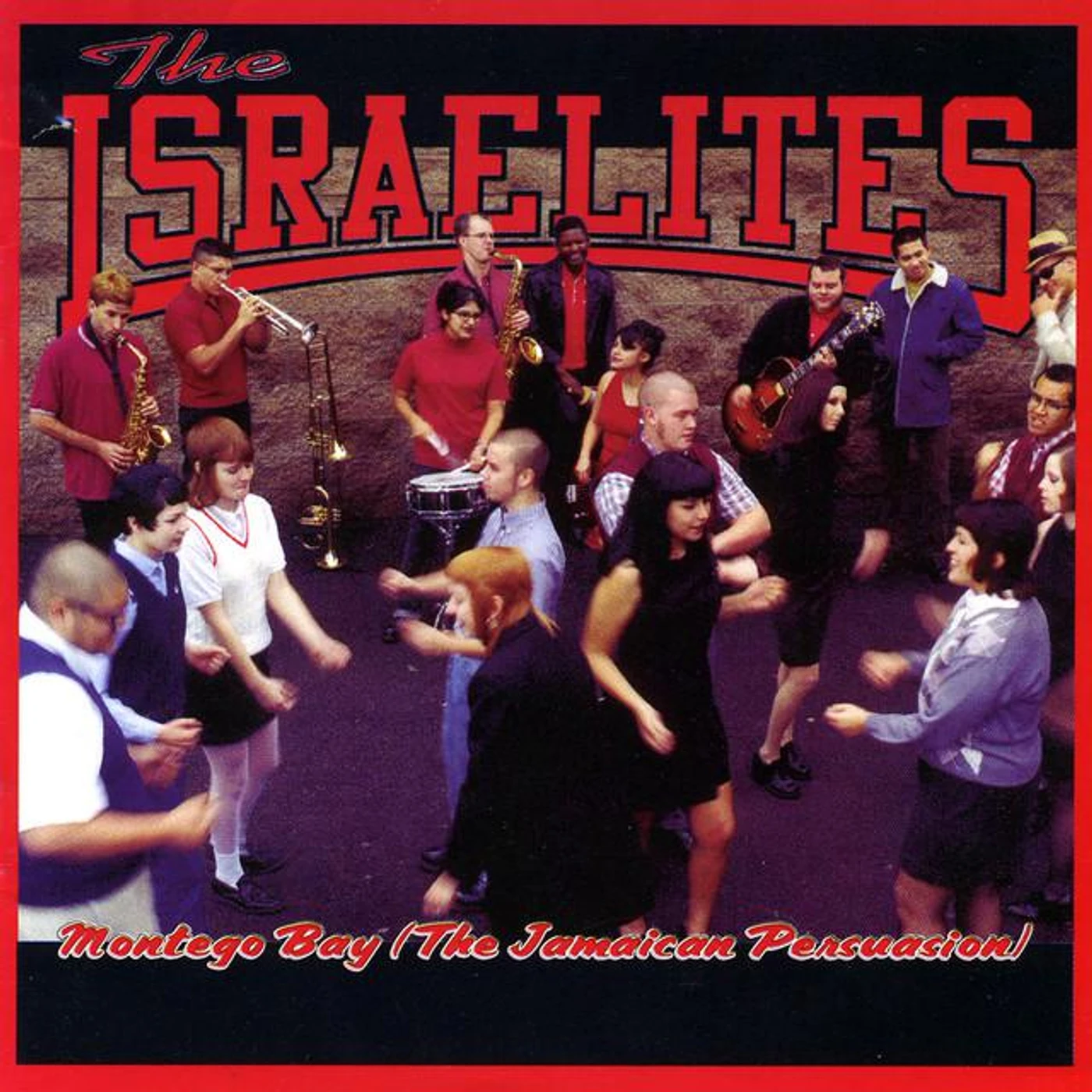 The Israelites