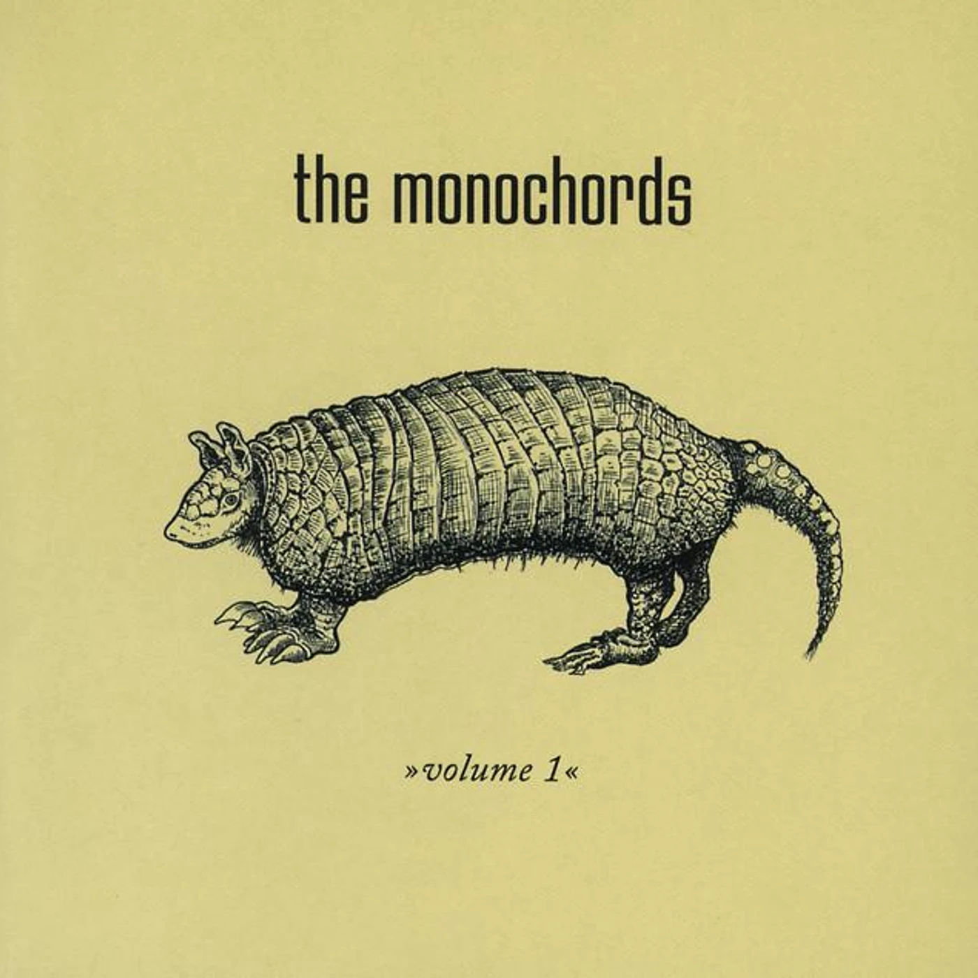 The Monochords