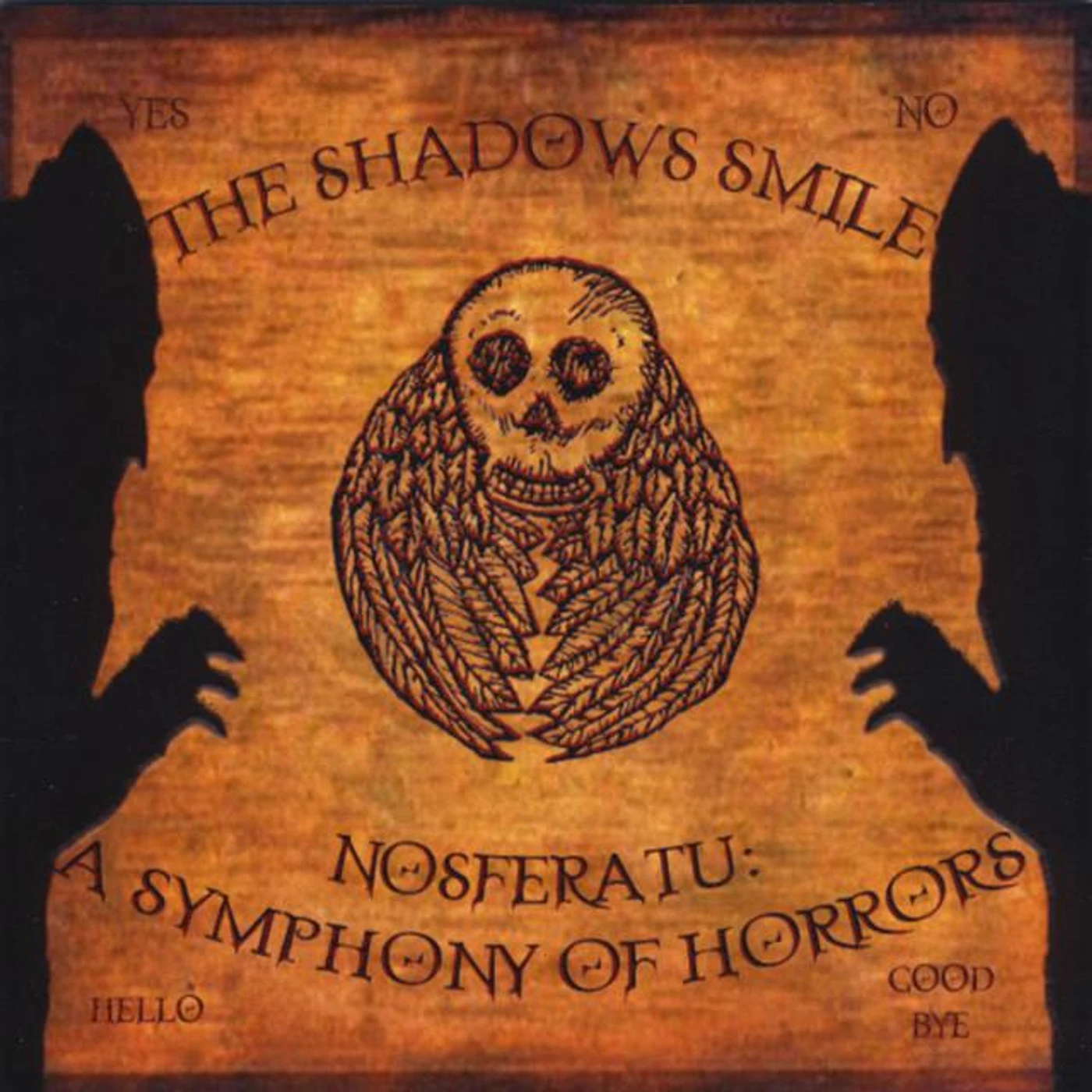 The Shadows Smile