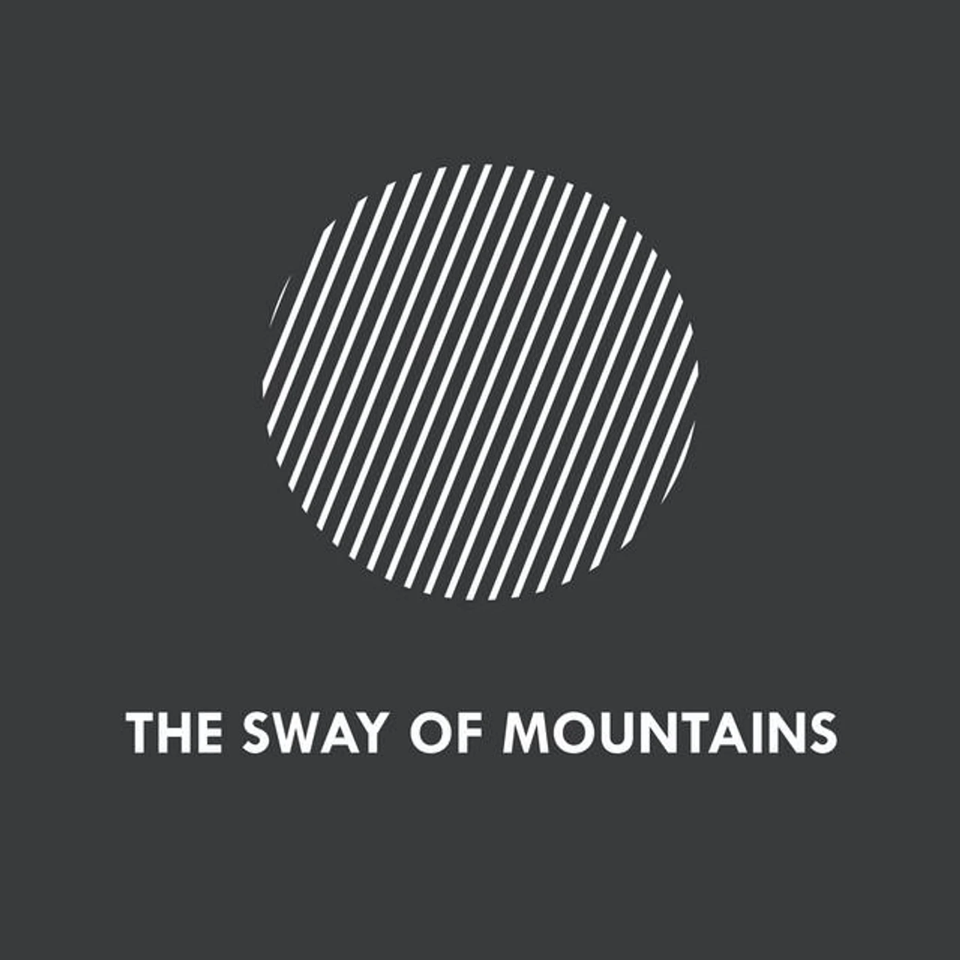The Sway of Mountains