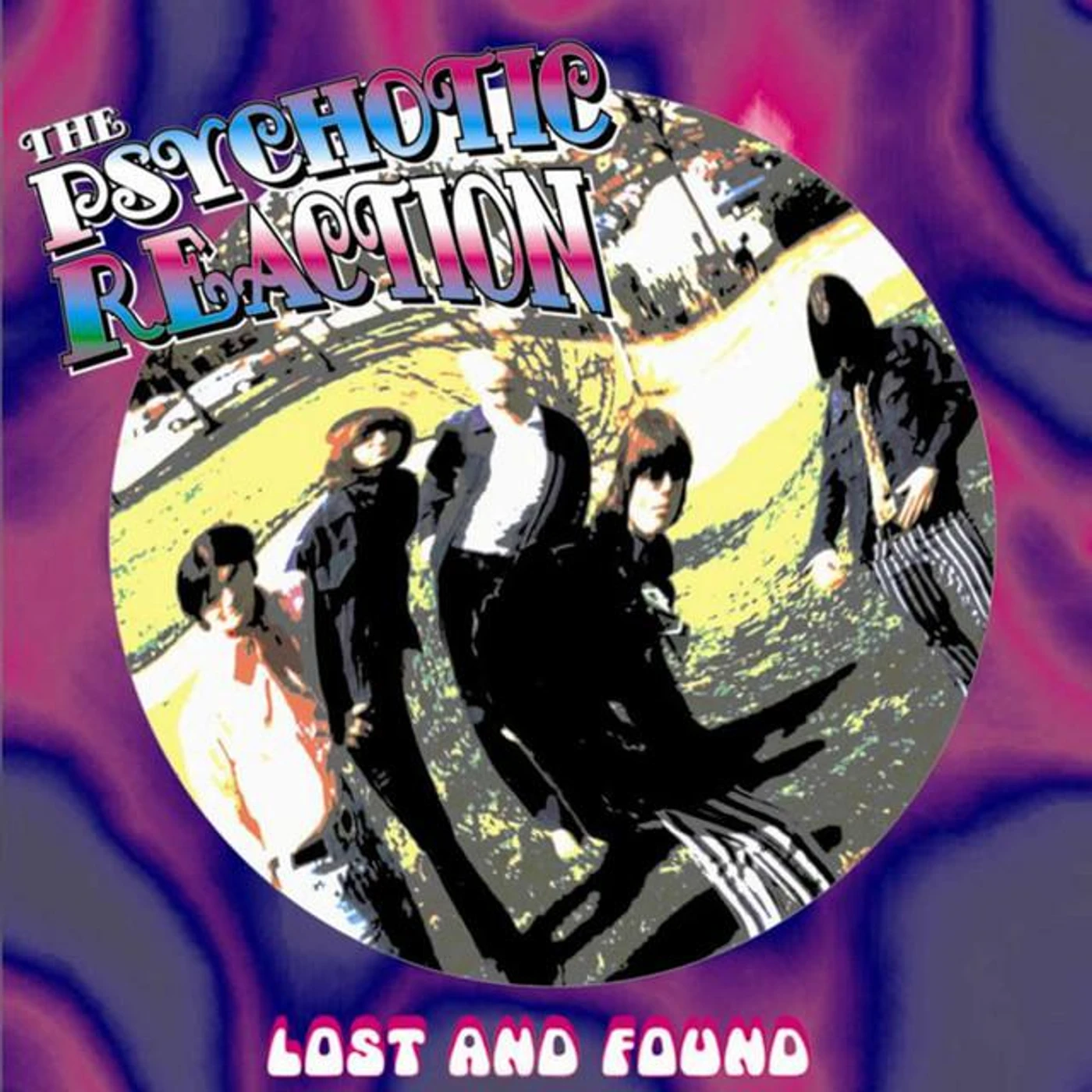 The Psychotic Reaction