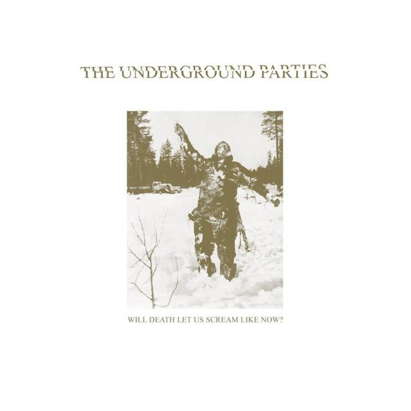 The Underground Parties