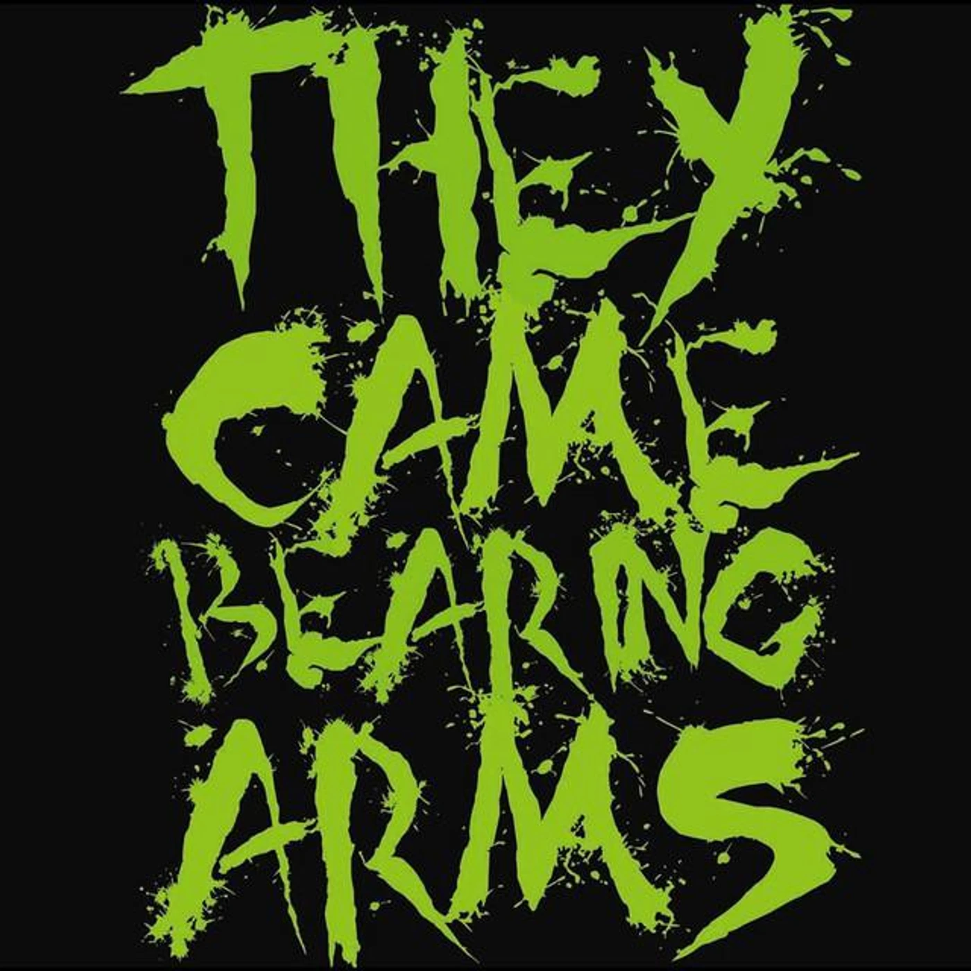 They Came Bearing Arms Brand Page