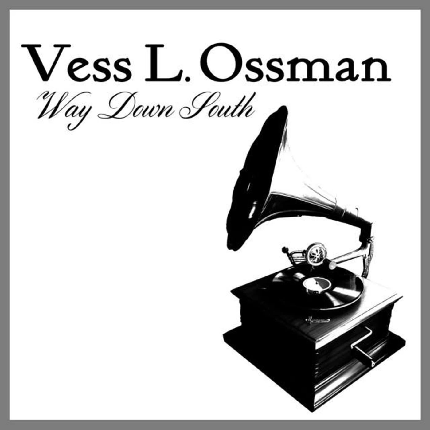 Vess L. Ossman Brand Page
