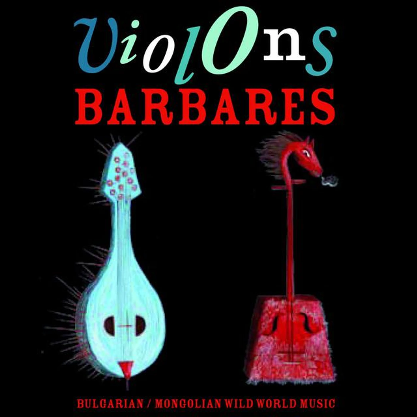 Violons Barbares Brand Page