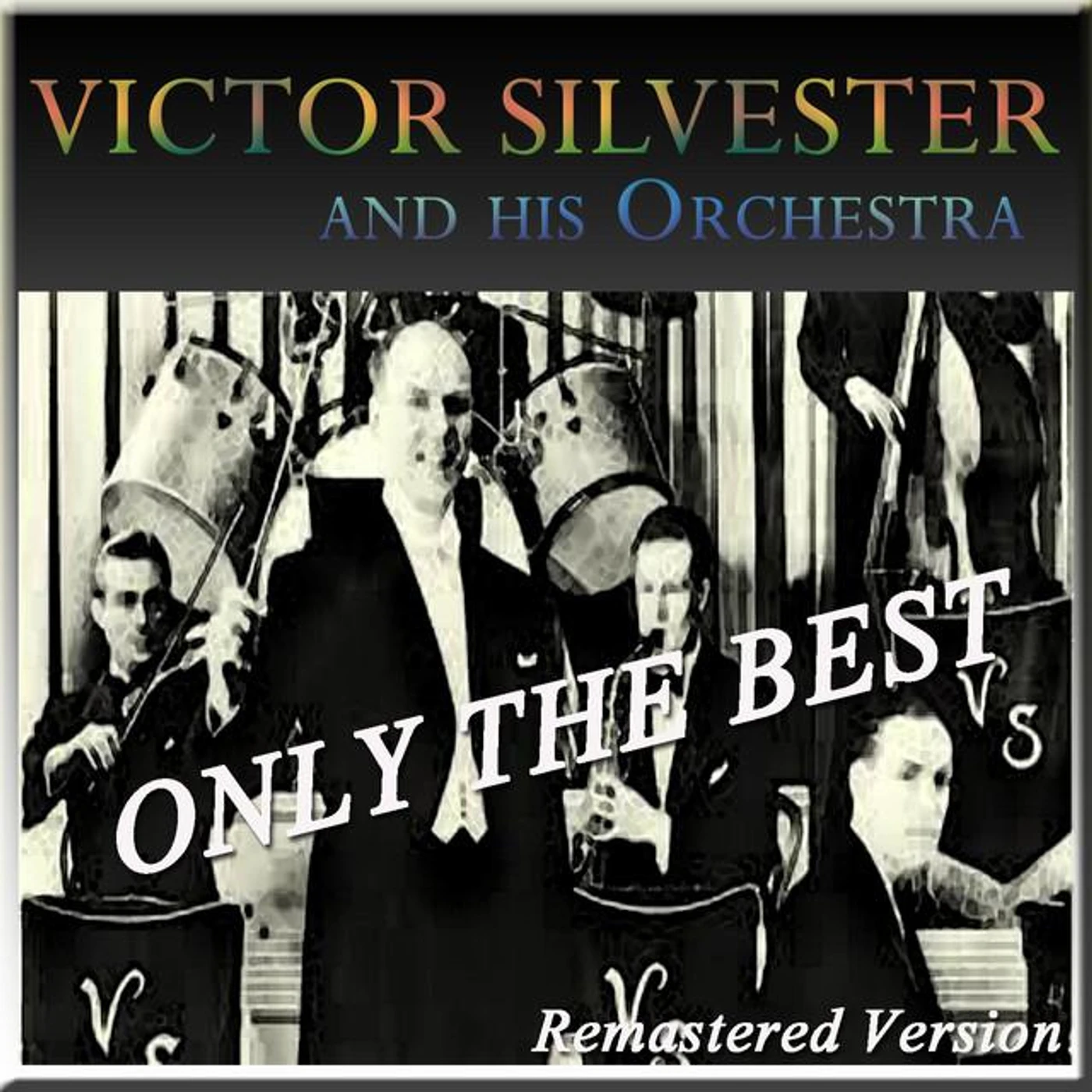 Victor Sylvester and His Orchestra