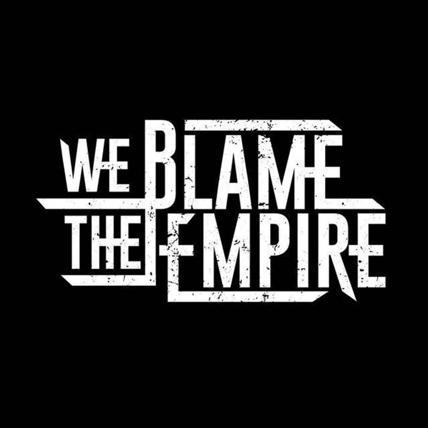 We Blame The Empire Brand Page