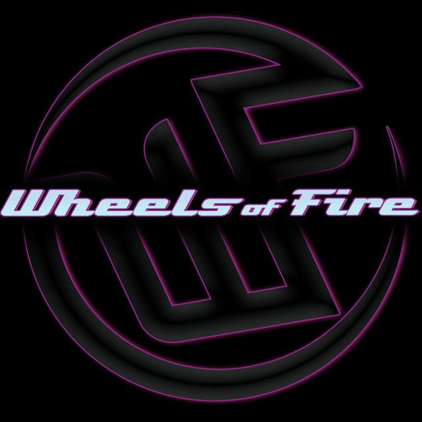 Wheels Of Fire Brand Page