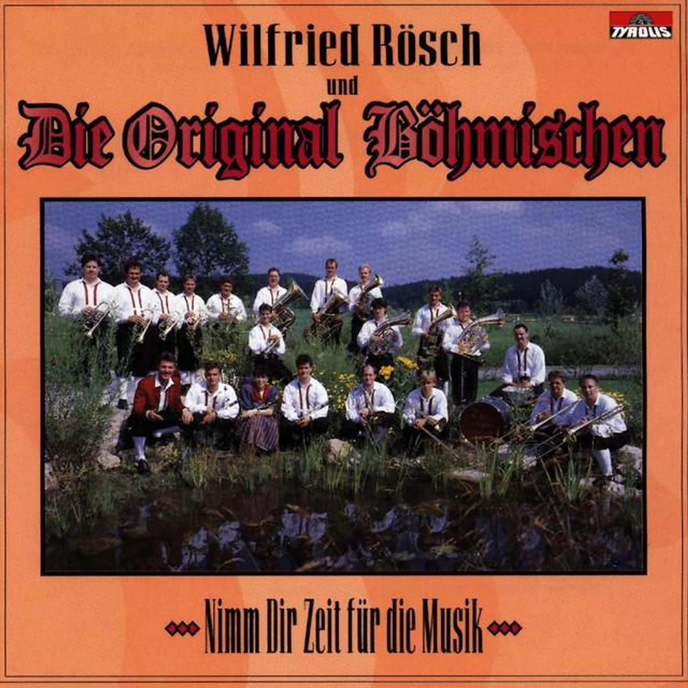 Wilfried Rösch und Die Original Böhmischen